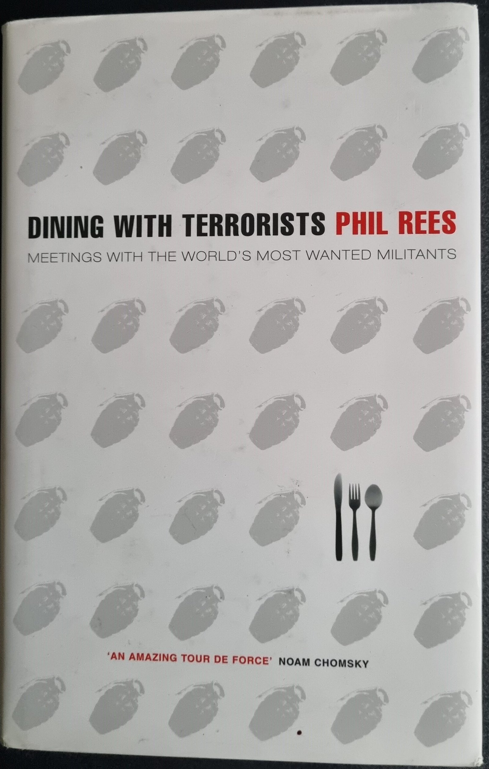 Divibg With Terrorists: Meetings with the World's Most Wanted Militants