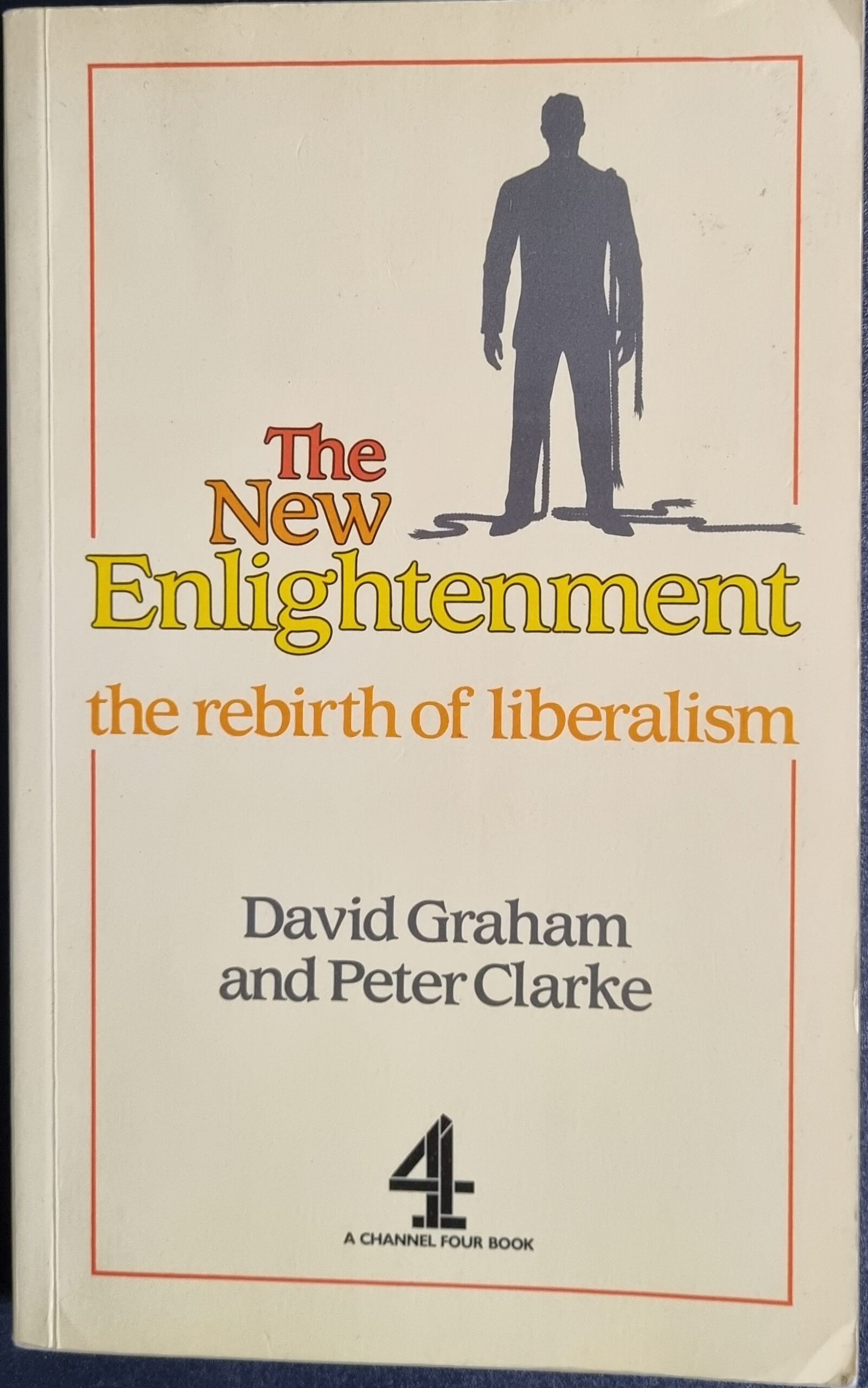 The New Enlightenment: The Rebirth of Liberation