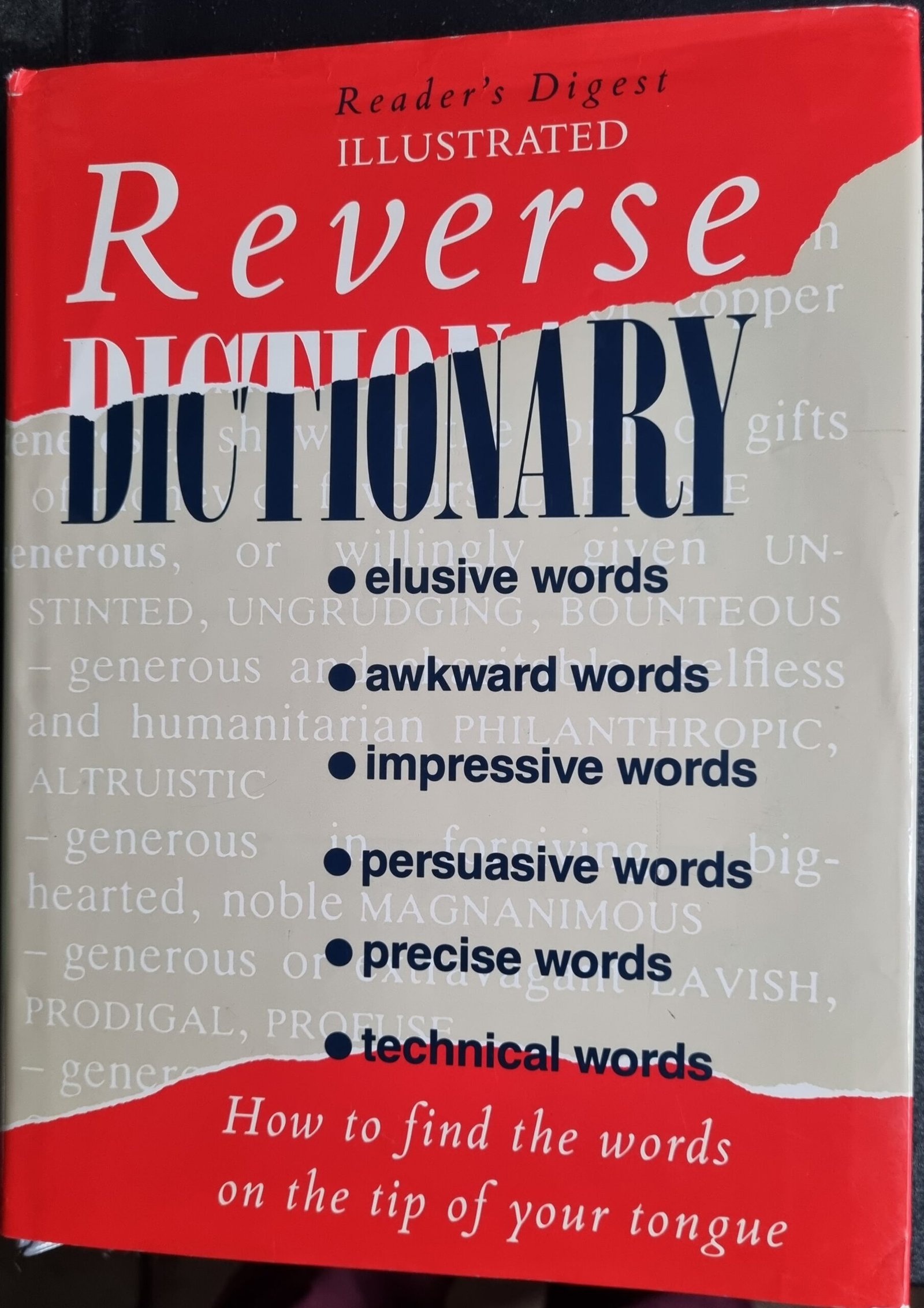 Reverse Dictionary: Elusive Words, Awkward Words, Impressive Words, Persuasive Words, Precise Words