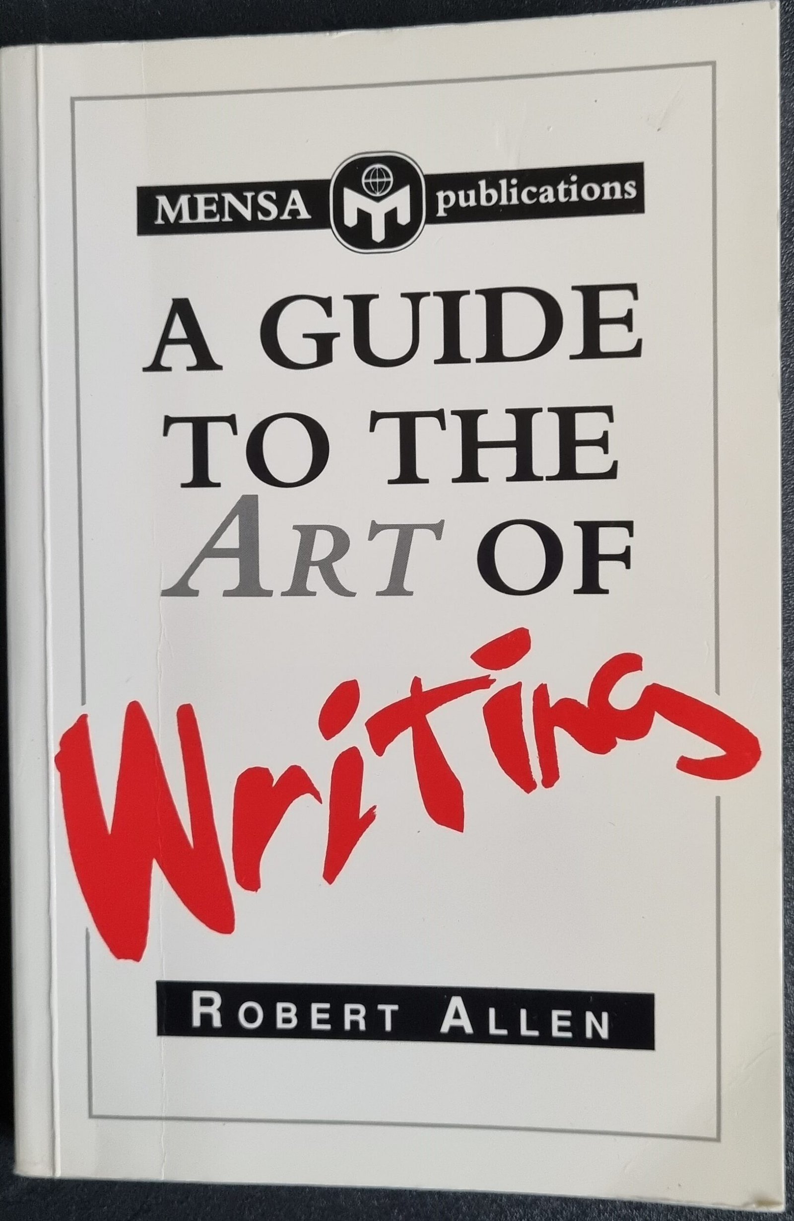 A Guide to the Art of Writing