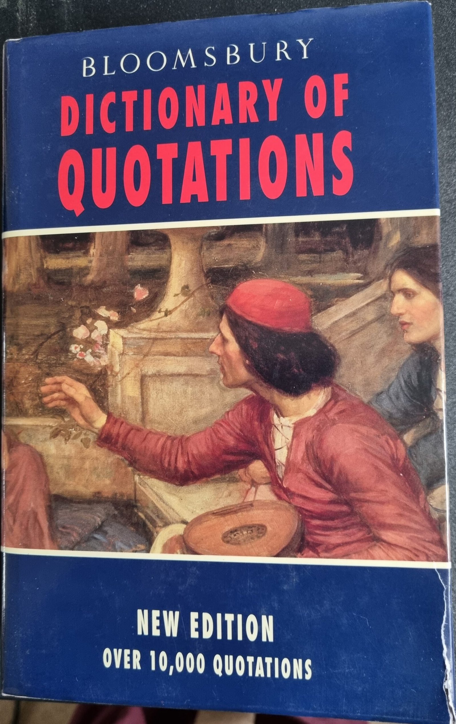 Bloomsbury Dictionary of Quotations