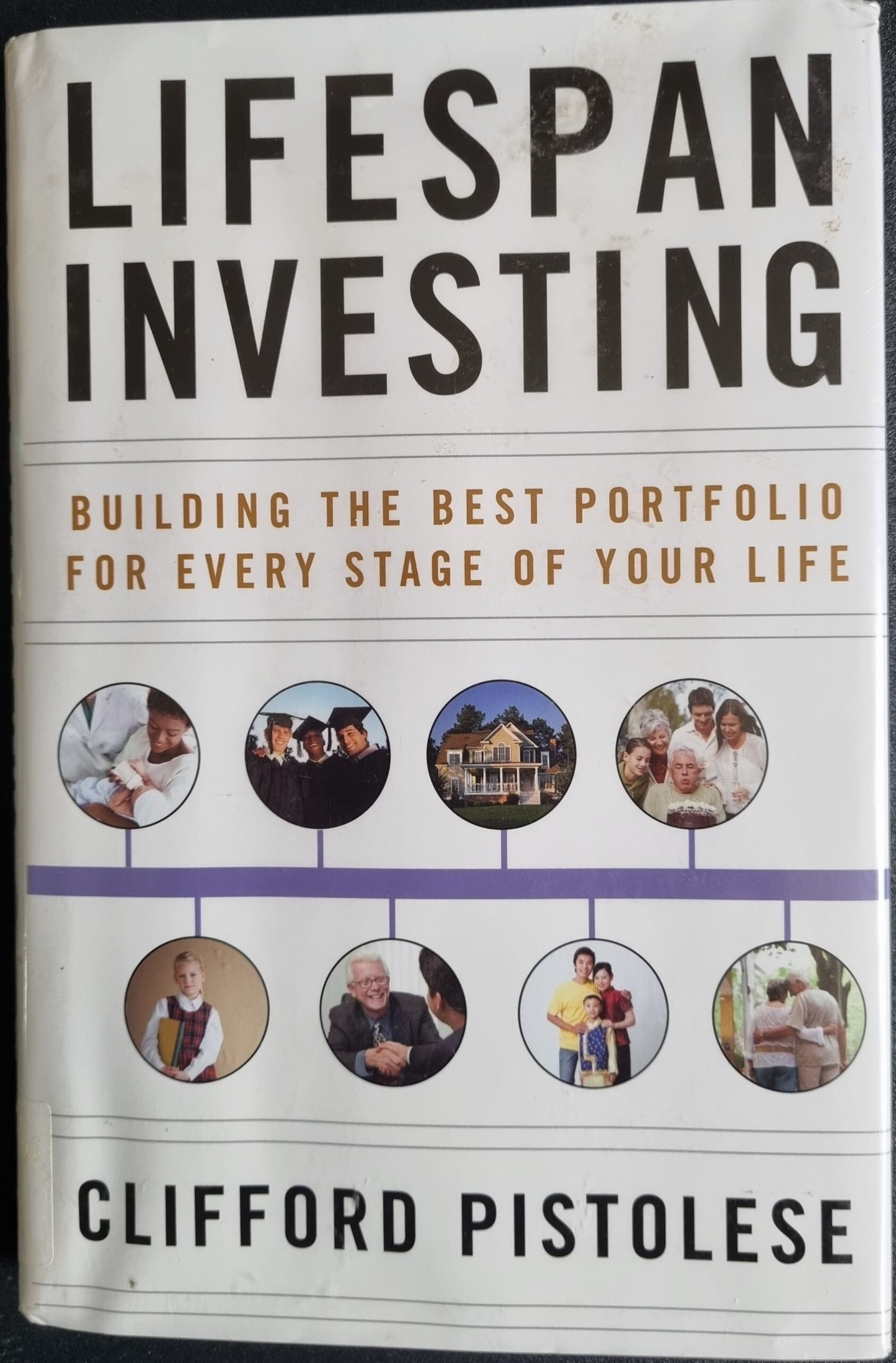 Lifespan Investing: Building the Best Portfolio for Every Stage of Your Life