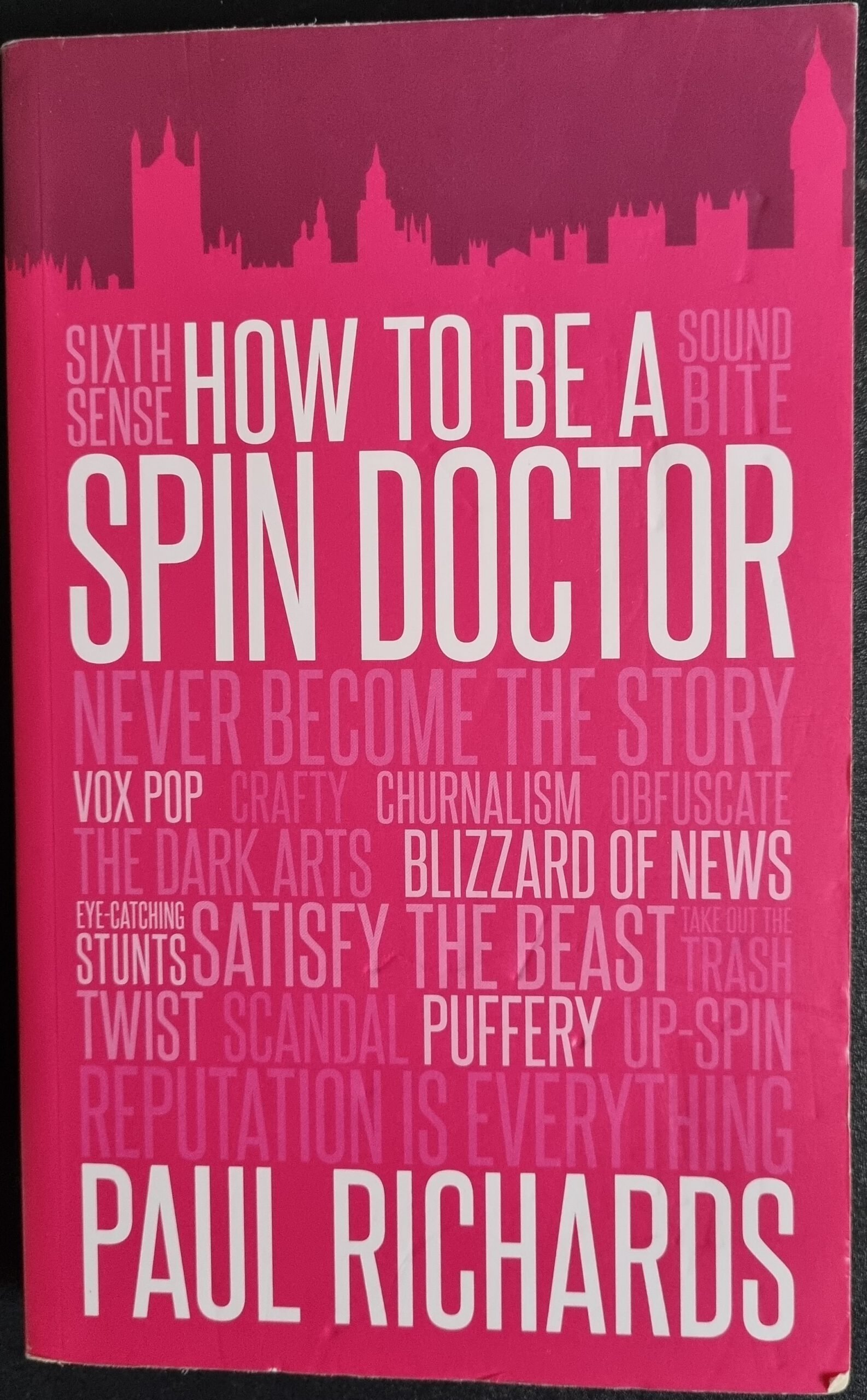 How to Be a Spin Doctor