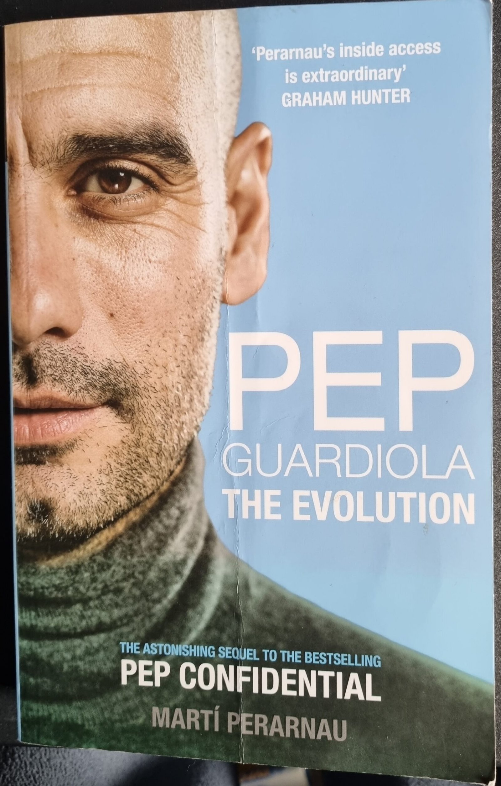 Pep Guardiola: The Evolution