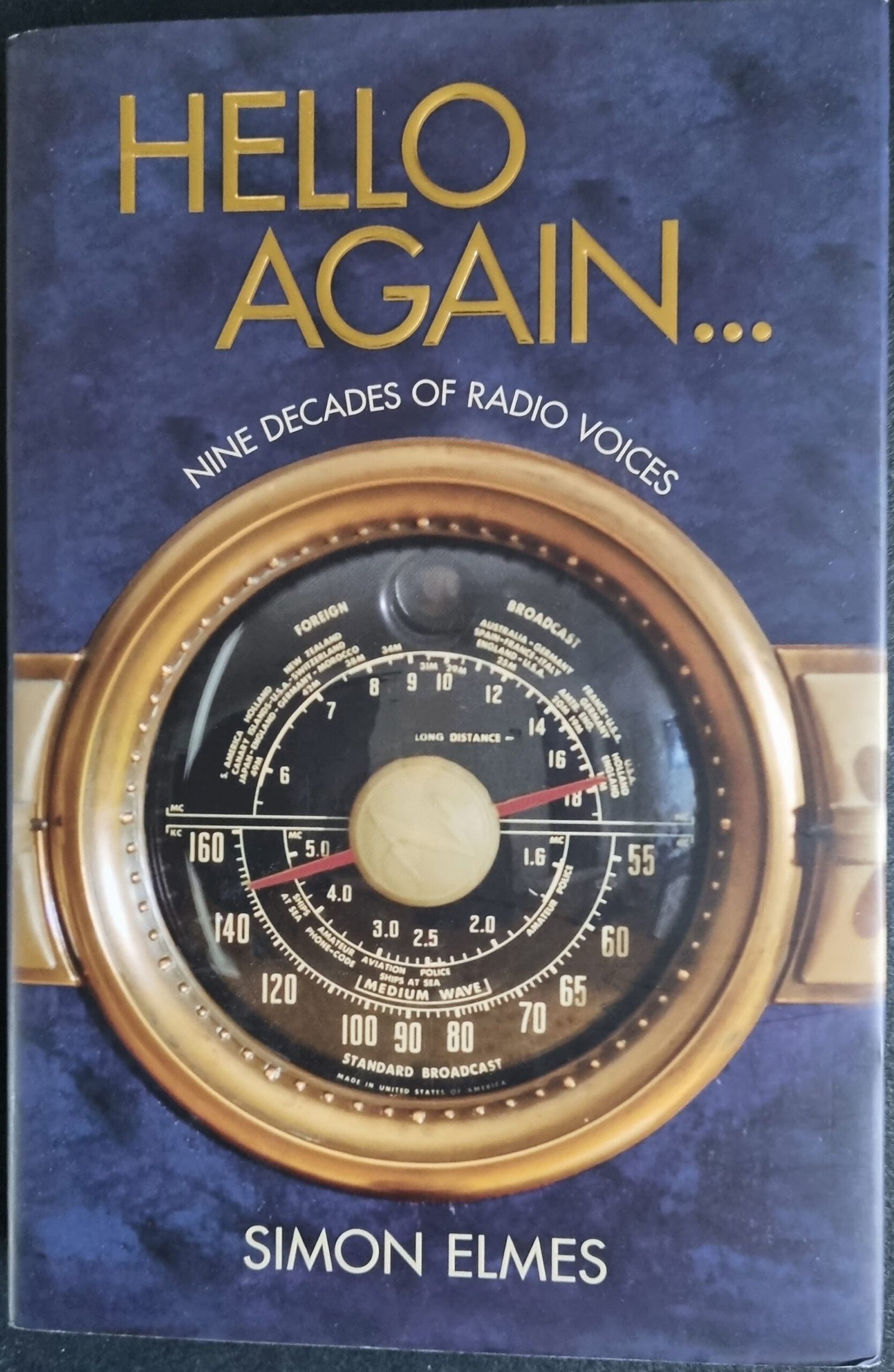 Hello Again: Nine Decades of Radio Voices