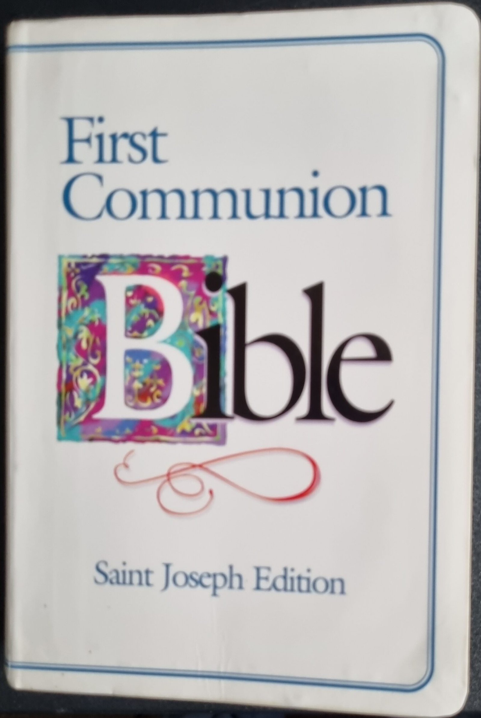 First Communion Bible: Saint Joseph Edition