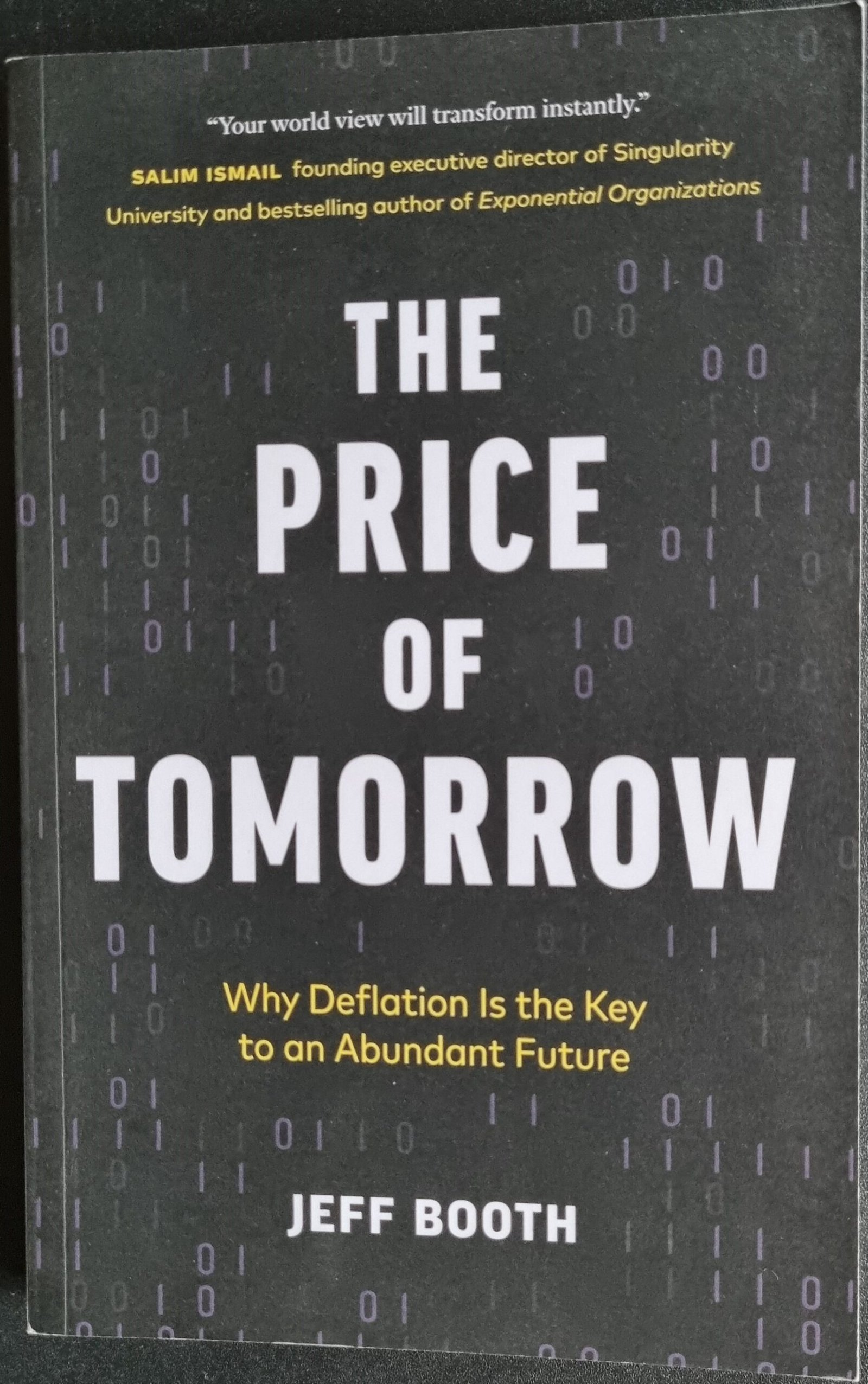 The Price of Tomorrow: Why Deflation Is the Key to an Abundant Future