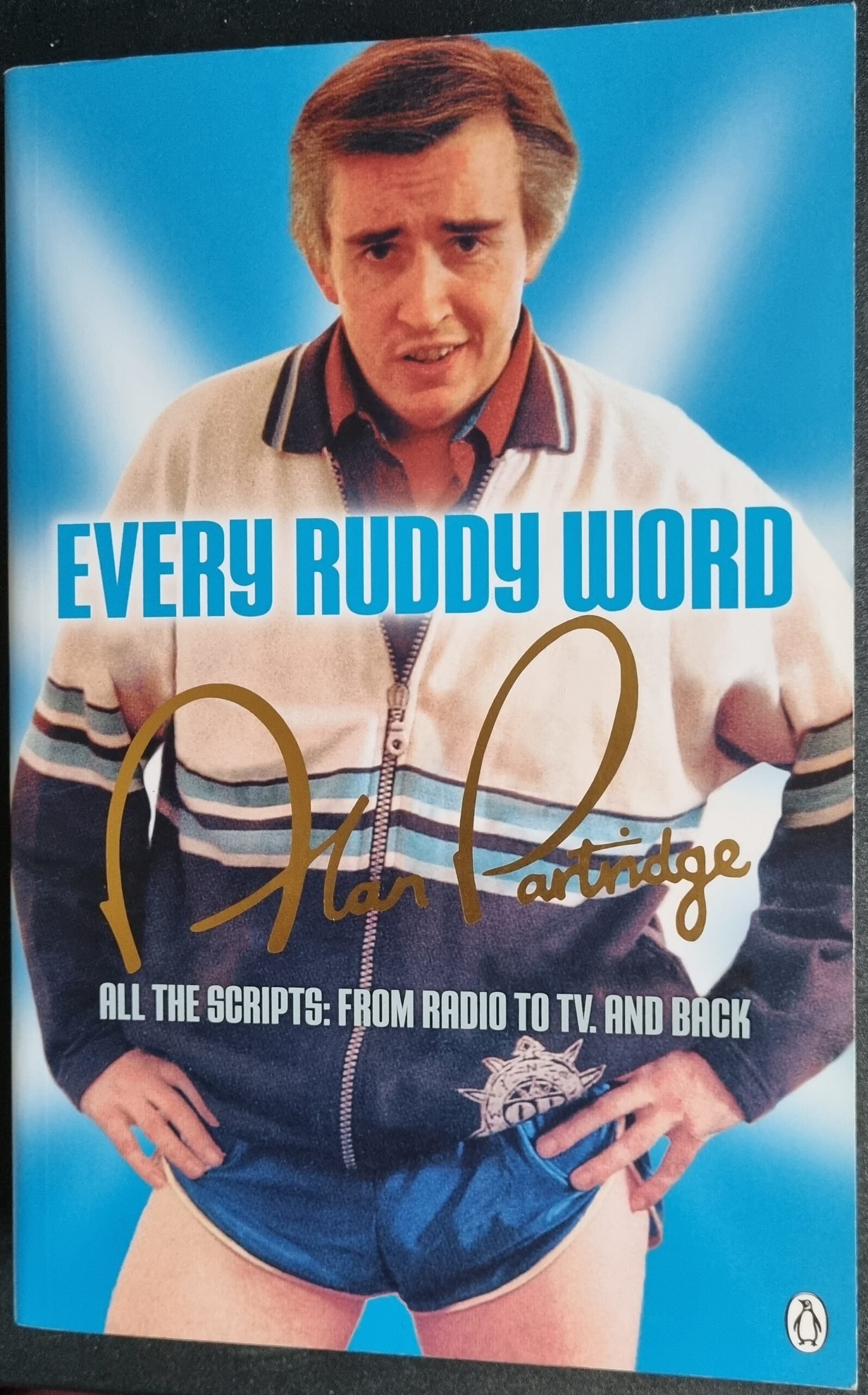 Every Ruddy Word: All the Script: From Radio to TV and Back
