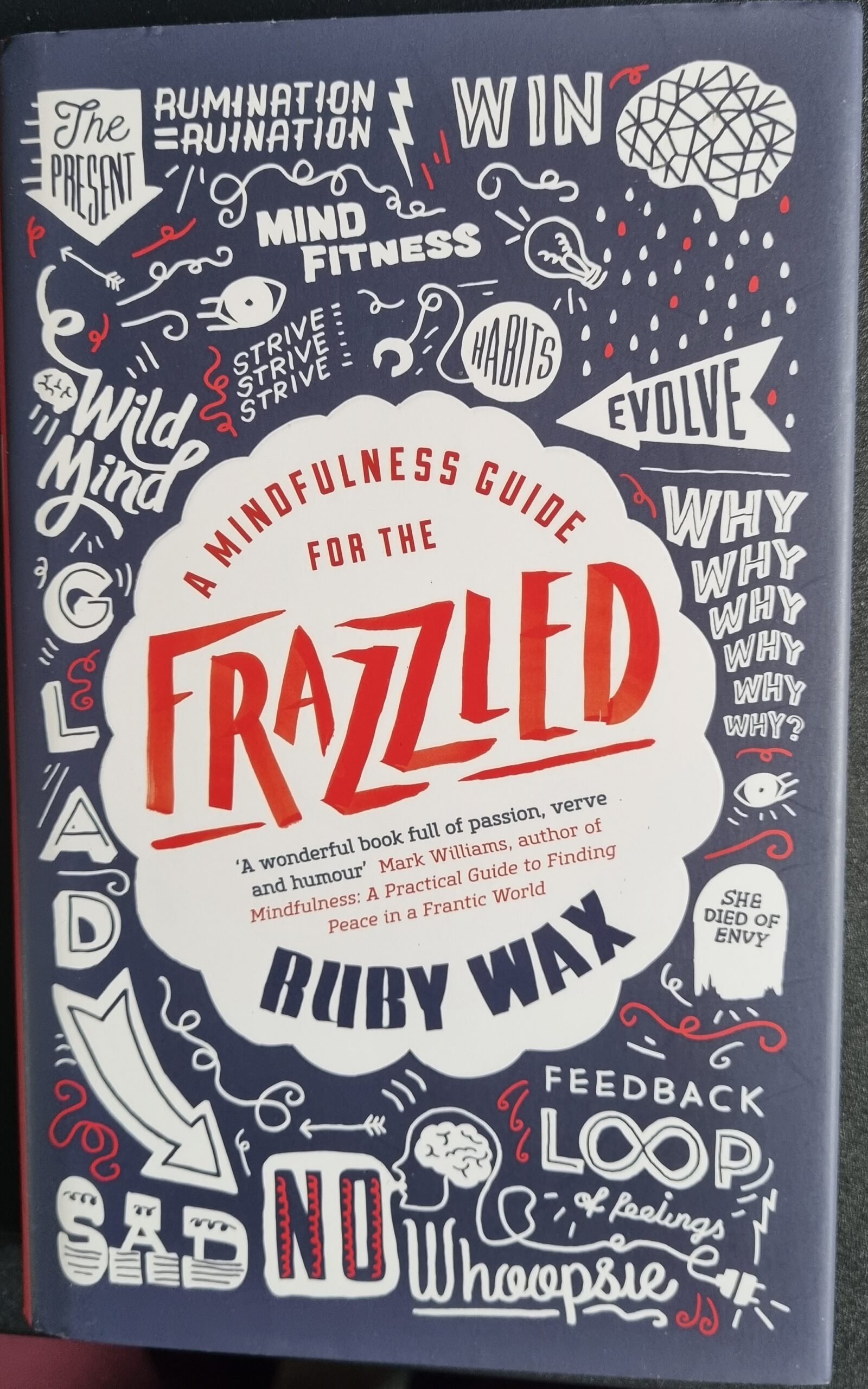 A Mindfulness Guide for the Frazzled
