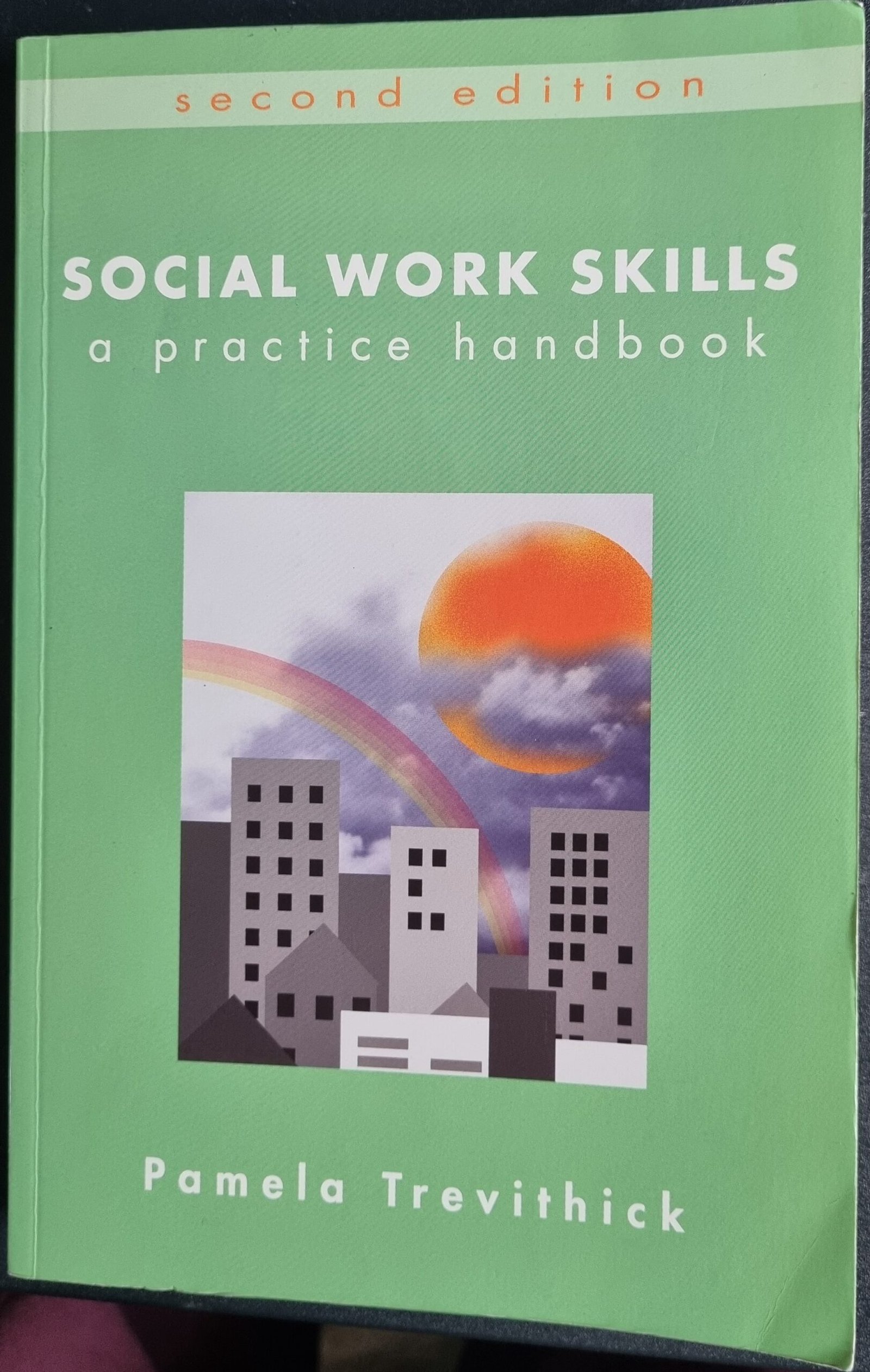 Social Work Skills: A Practical Handbook