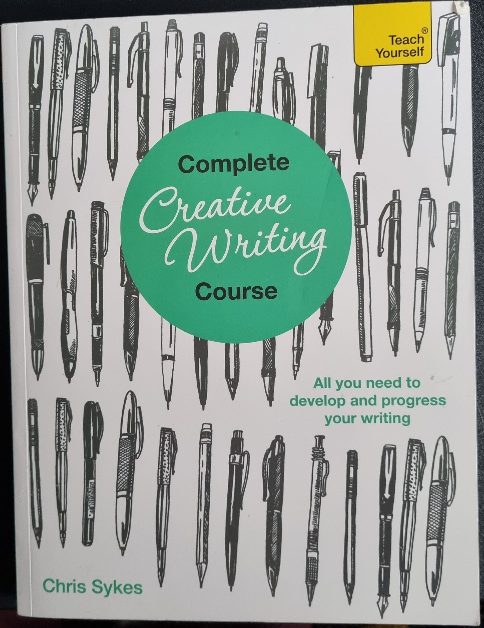 Complete Writing Course: All You Need to Develop and Progress Your Writing