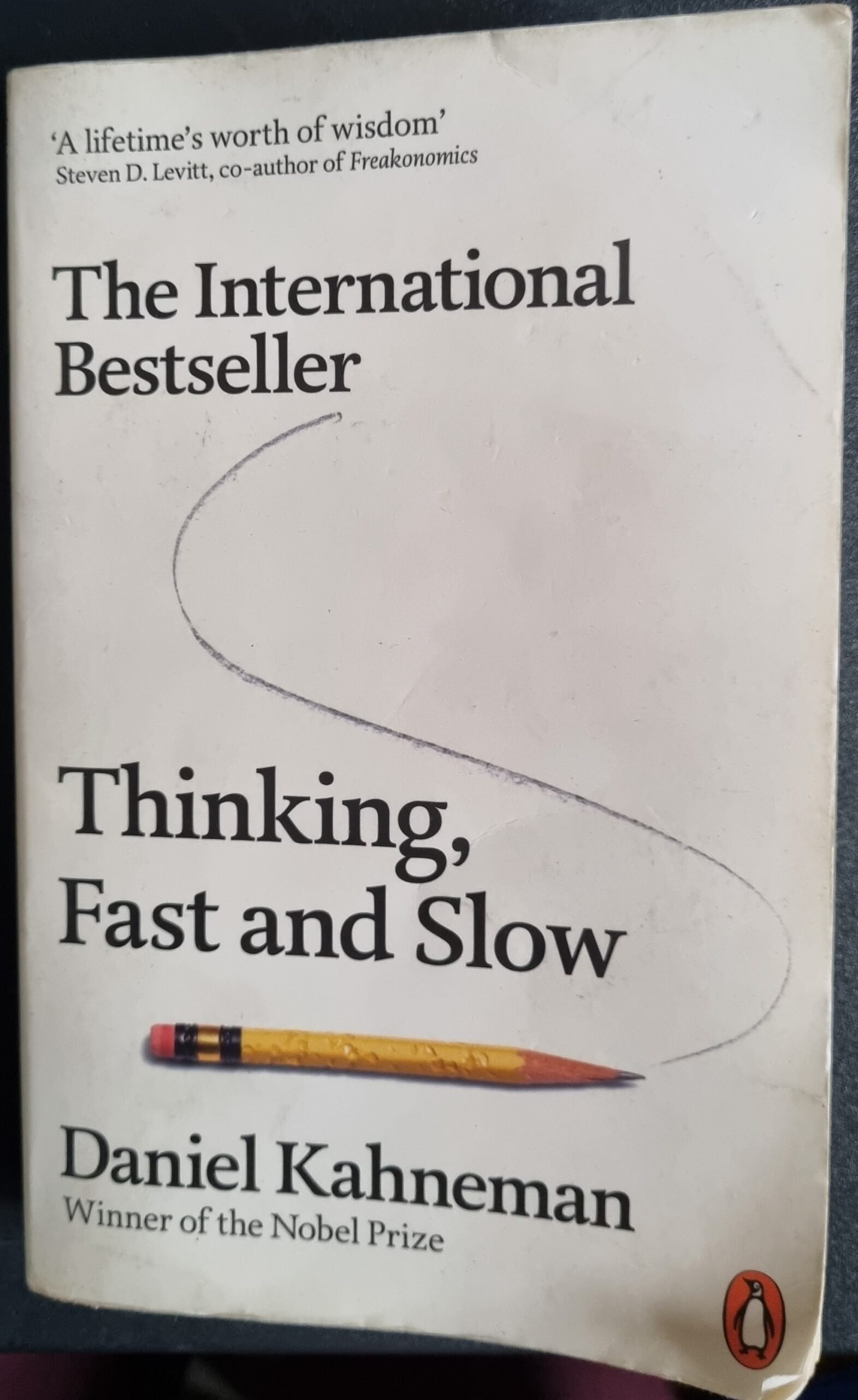 Thinking, Fast and Slow