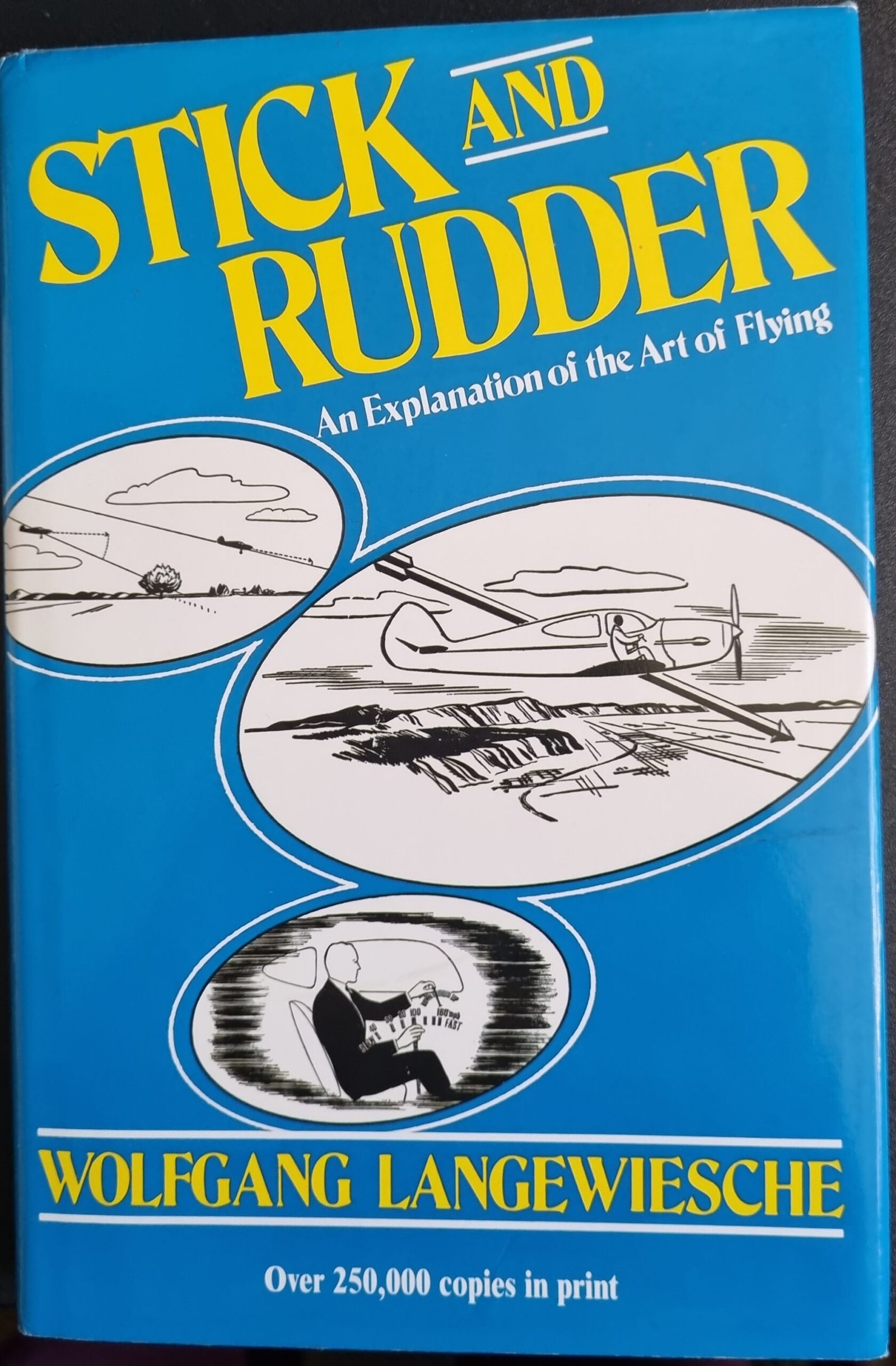 Stick and Rudder: An Explanation of the Art of Flying