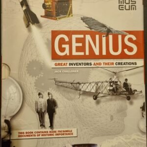 Genius: Great Inventors and Their Inventions