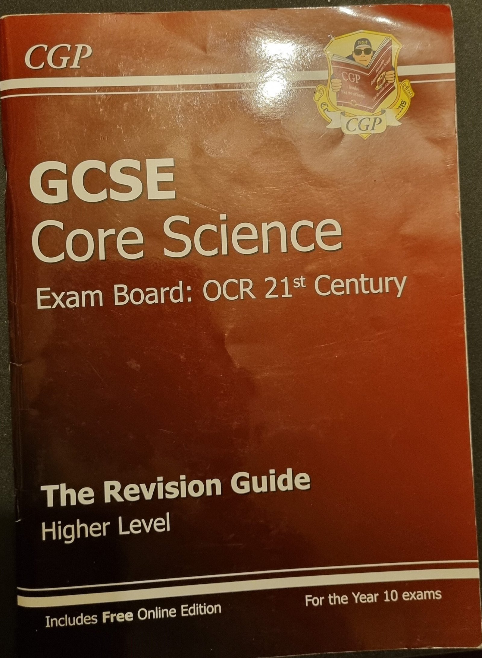 GCSE Core Science: Exam Board: OCR 21st Century