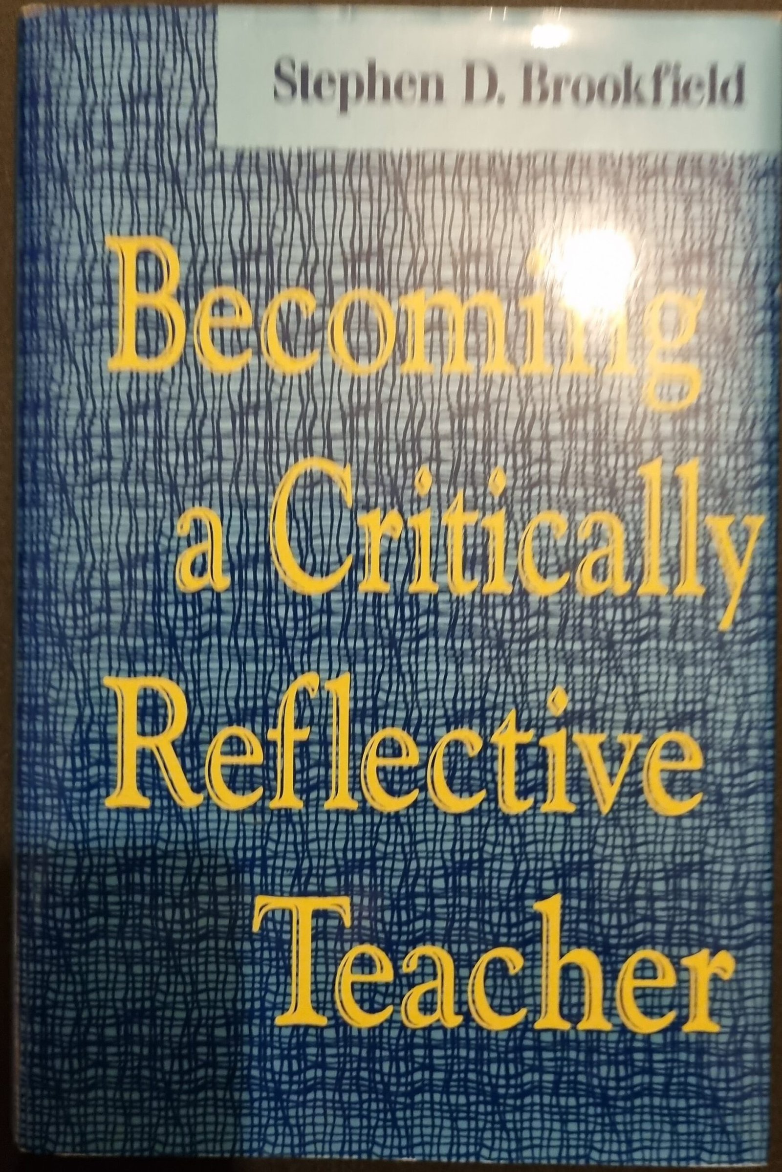 Becoming a Critically Reflective Teacher