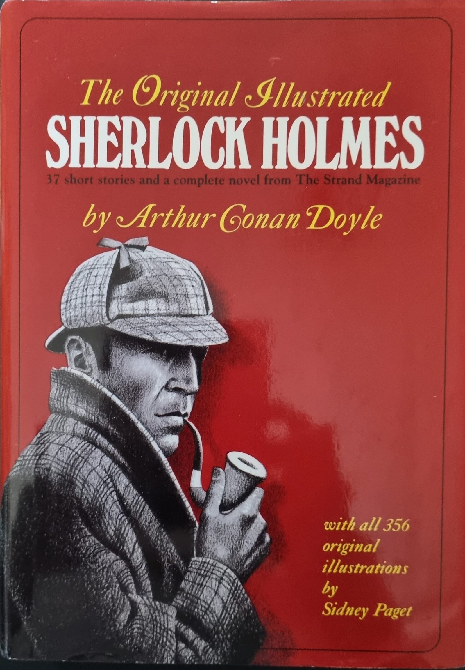 The Original Illustrated Sherlock Holmes by Arthur Conan Doyle