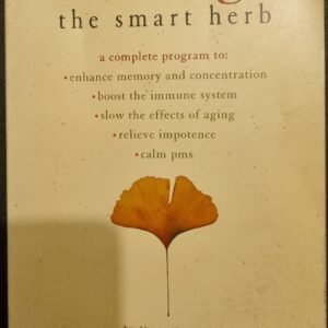 Gingko: The Smart Herb