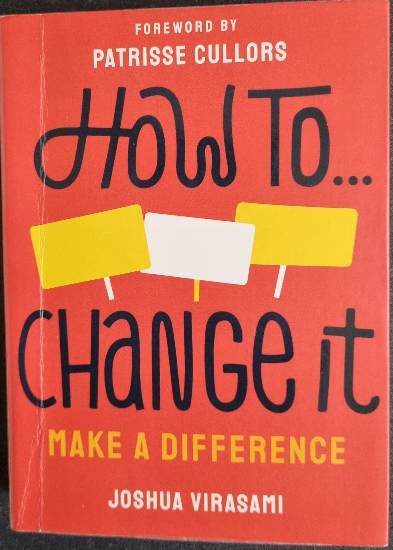How To Change It: Make A Difference
