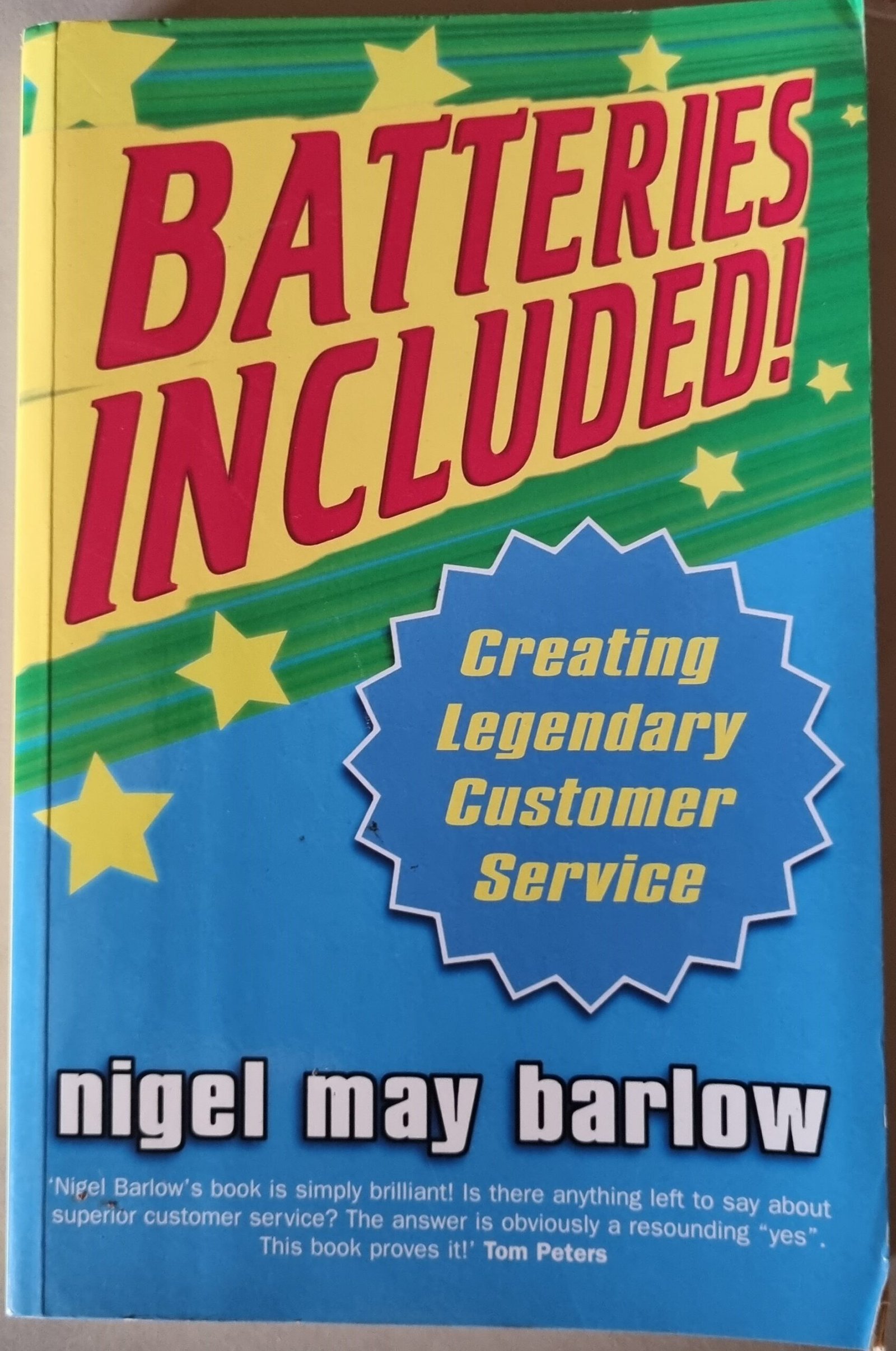 Batteries Included: Creating Legendary Customer Service