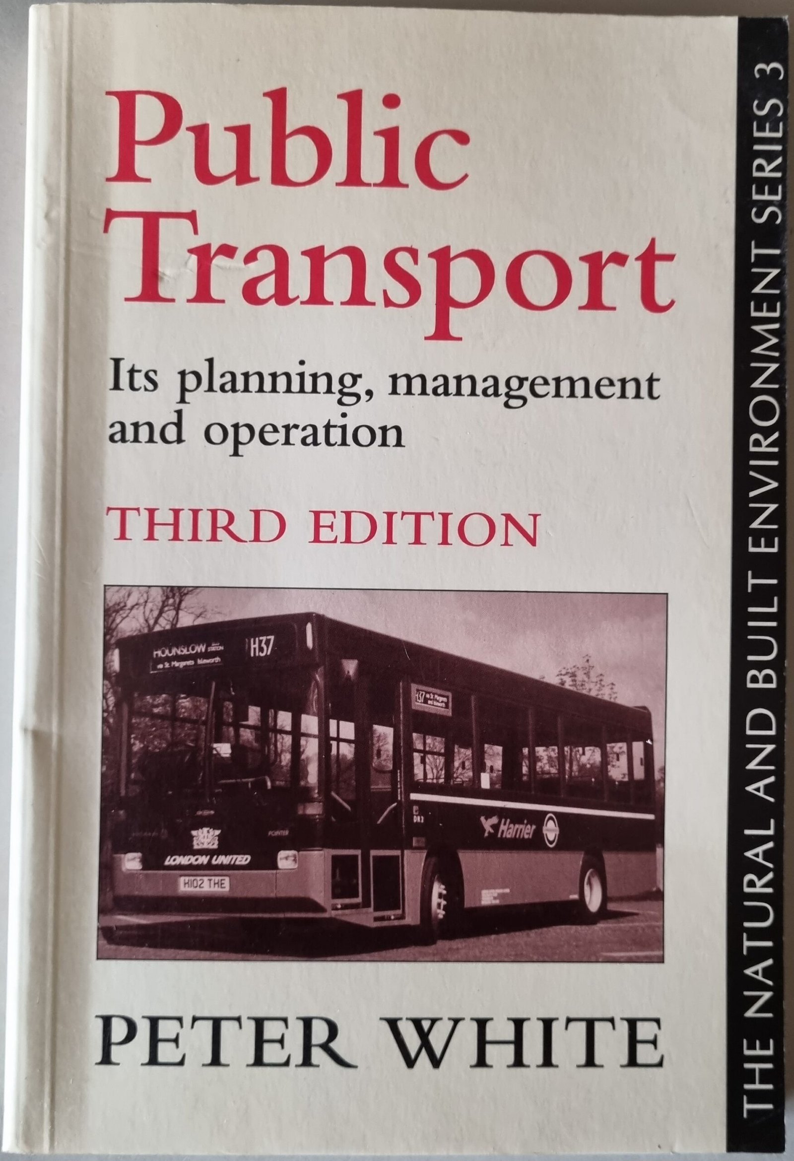 Public Transport: Its Planning, Management and Operation