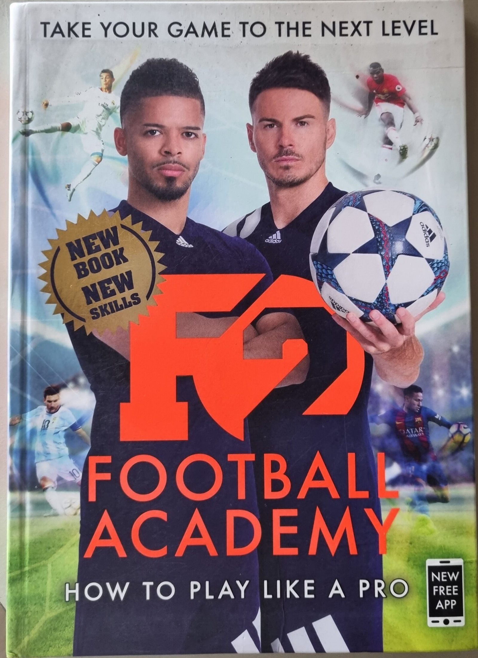 Football Academy: How to Play Like a Pro