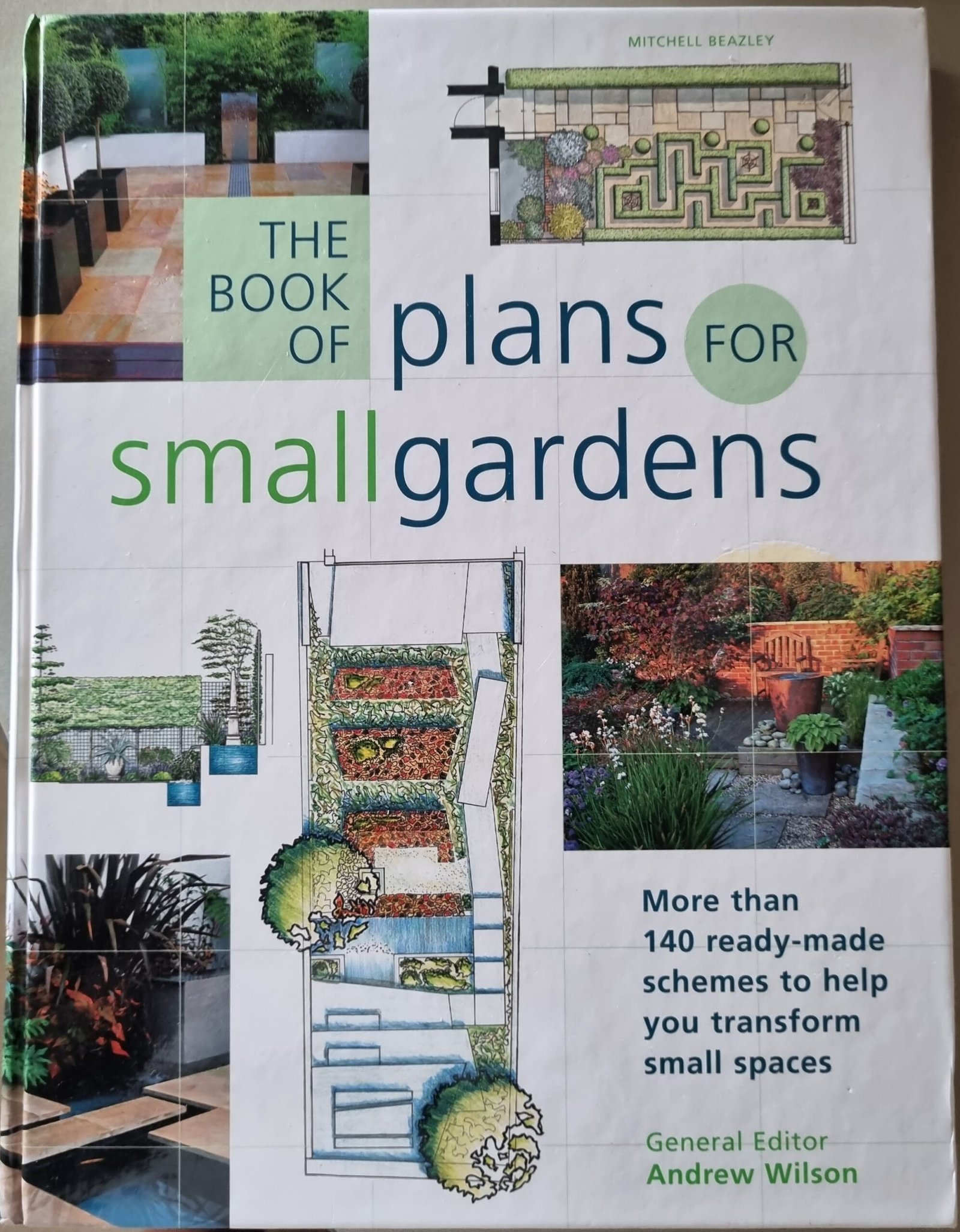 The Book of Plans for Small Gardens