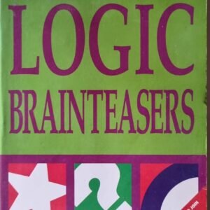 Mensa Logic Brainteasers: Over 150 Puzzles by Mensa
