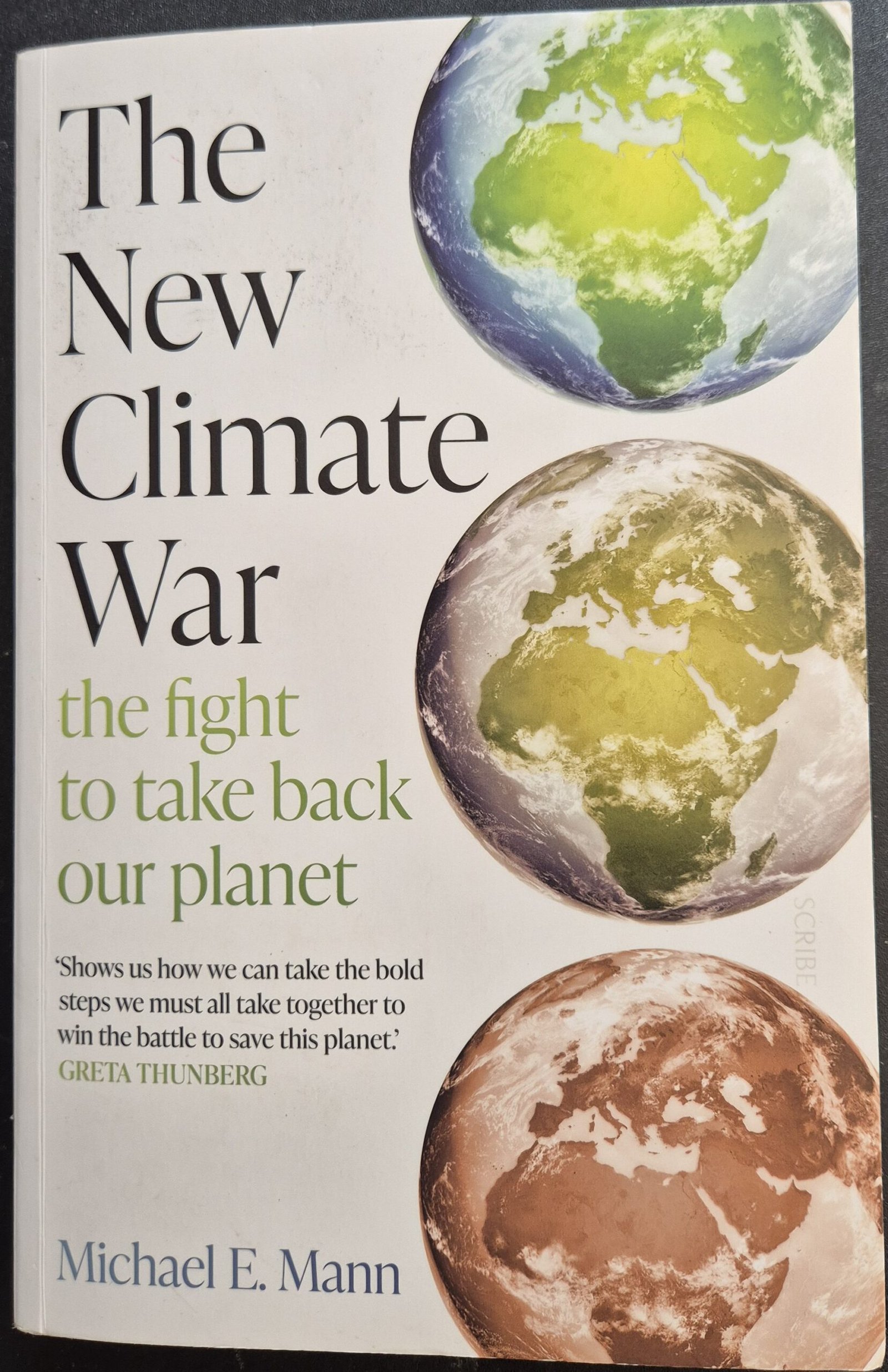 The New Climate War: The Fight to Take Our Planet