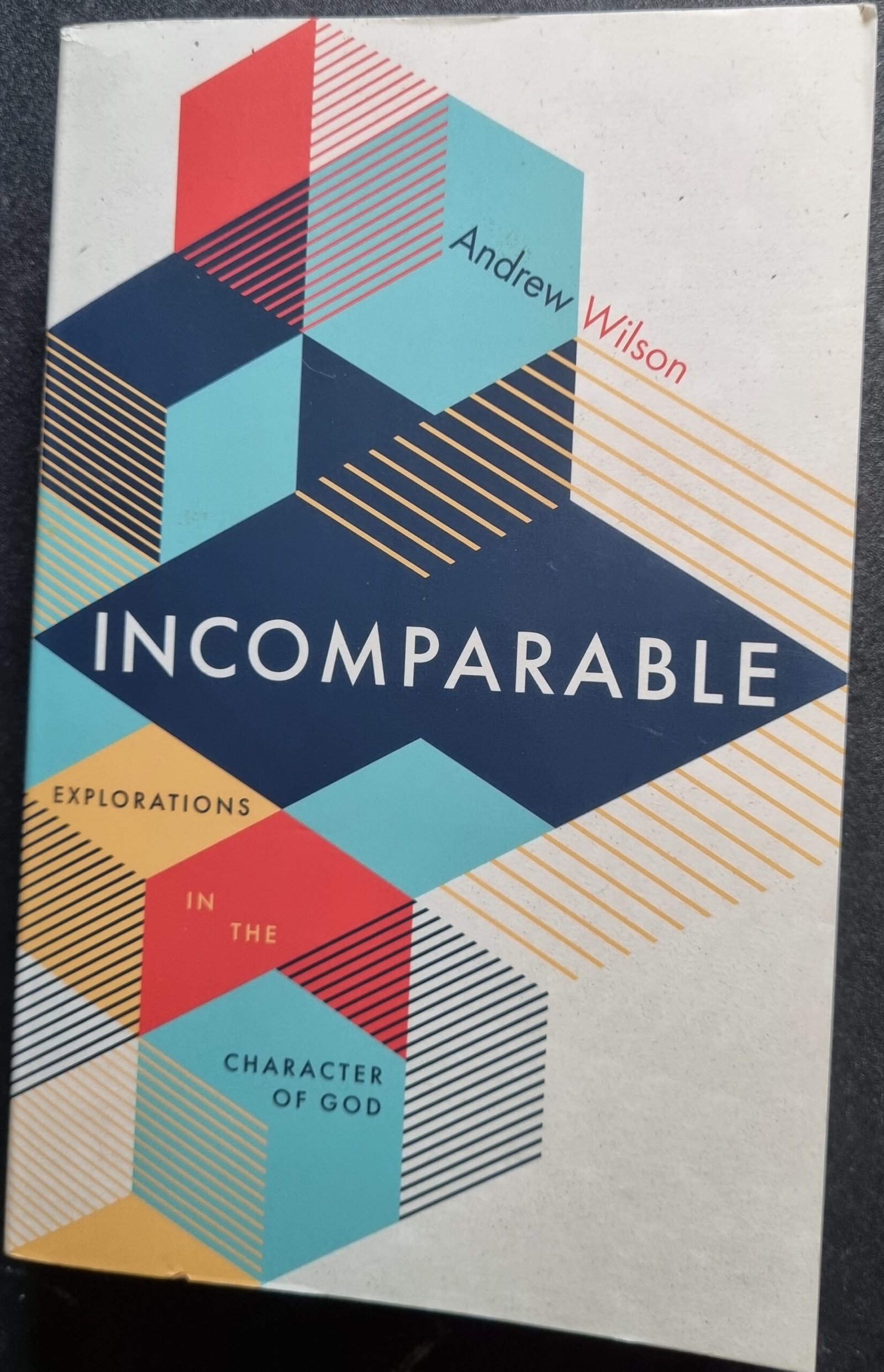 Incomparable Explorations in the Character of God