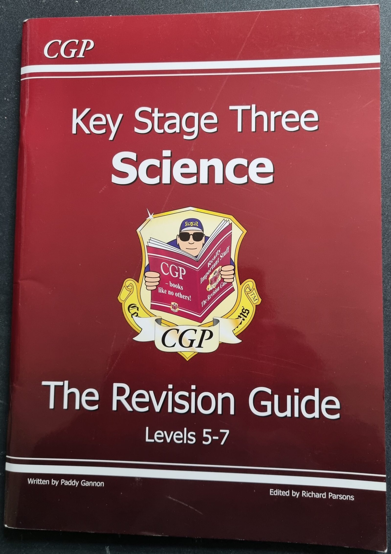 Key Stage Three: Science - The Revision Guide