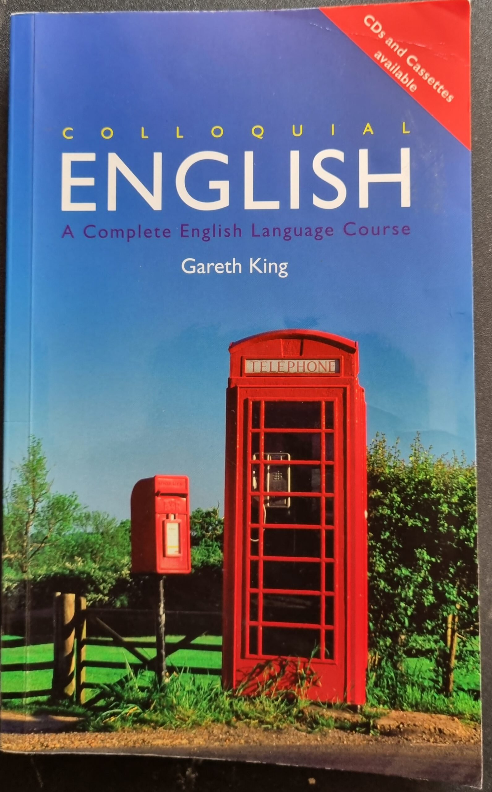 Colloquial English: A Complete English Language Course