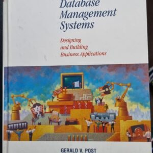 Database Management Systems: Designing and Building Business Applications