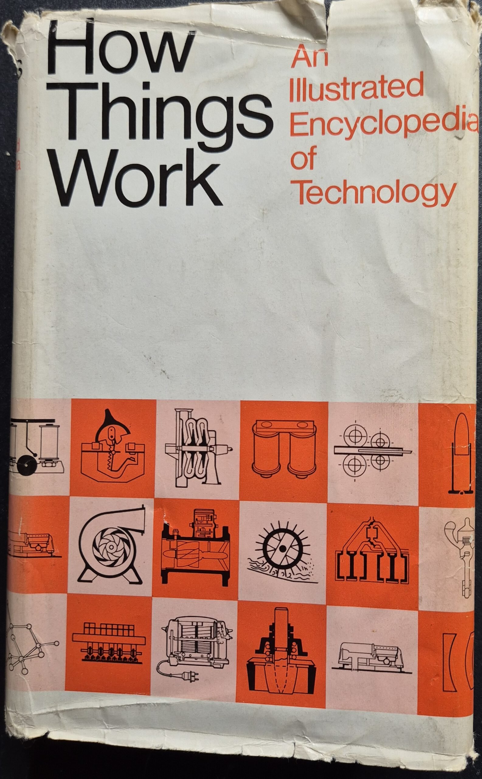 How Things Work: An Illustrated Encyclopaedia of Technology