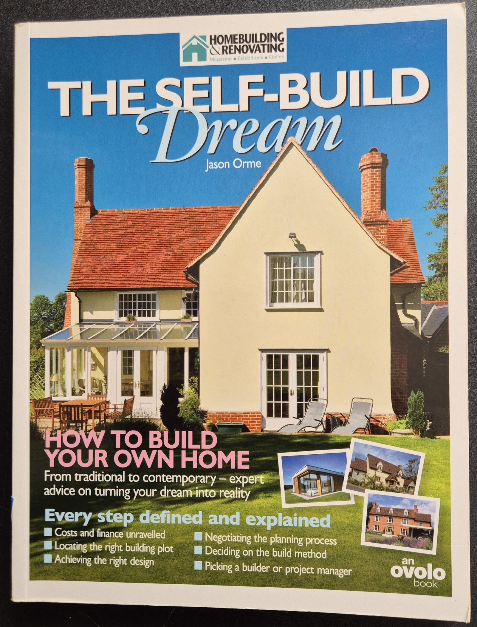 The Self-Build Dream: How To Build Your Own Home