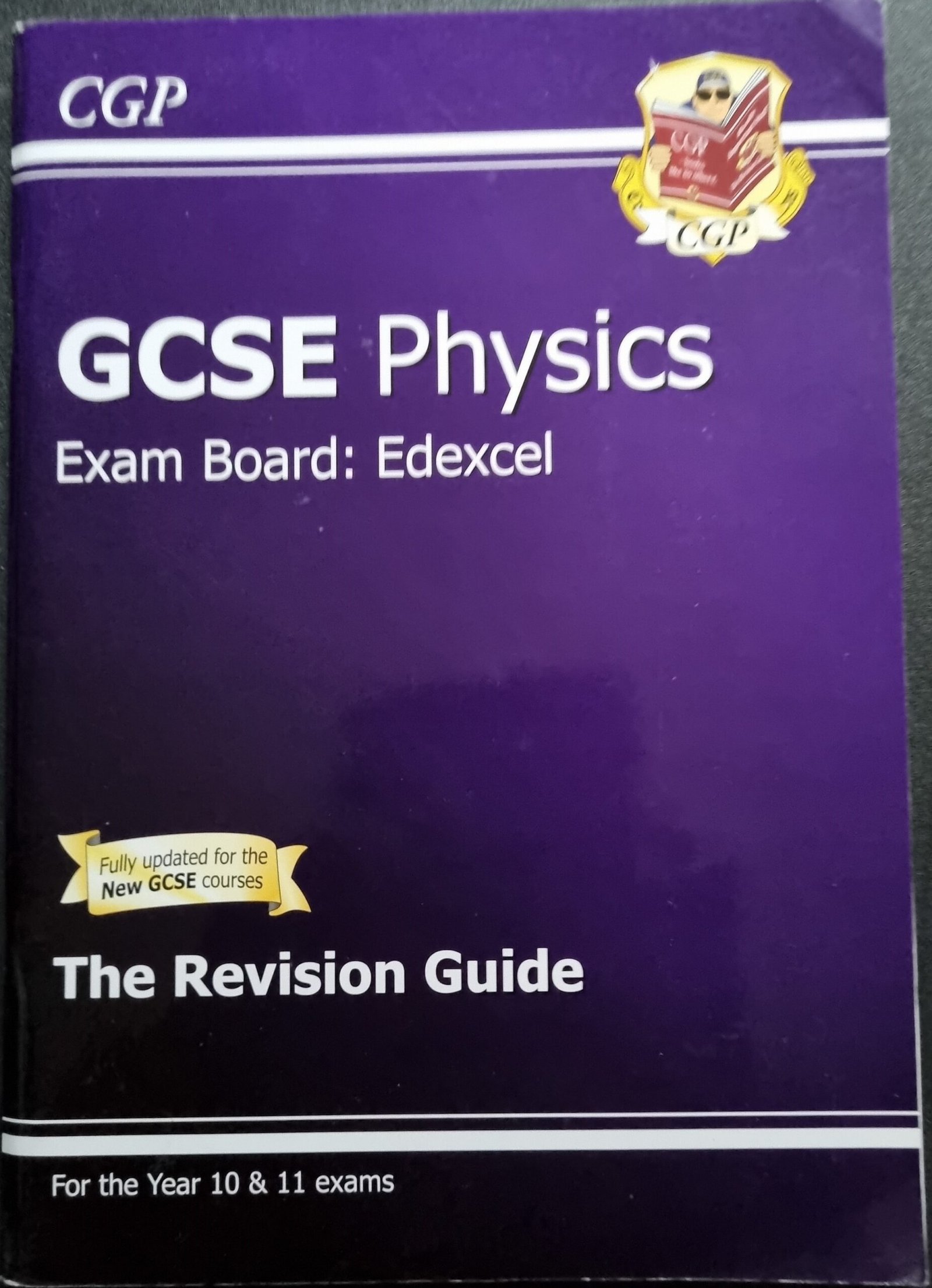 GCSE Physics: The Revision Guide