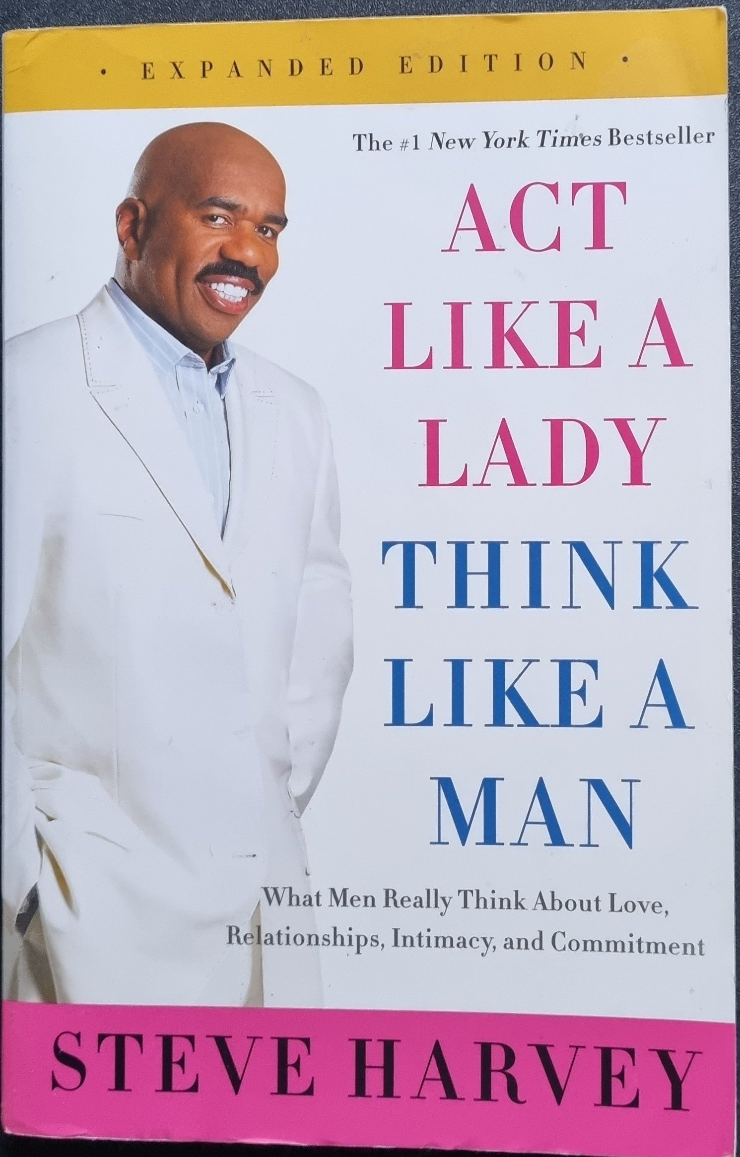 Act Like a Lady: Think Like a Man by Steve Harvey
