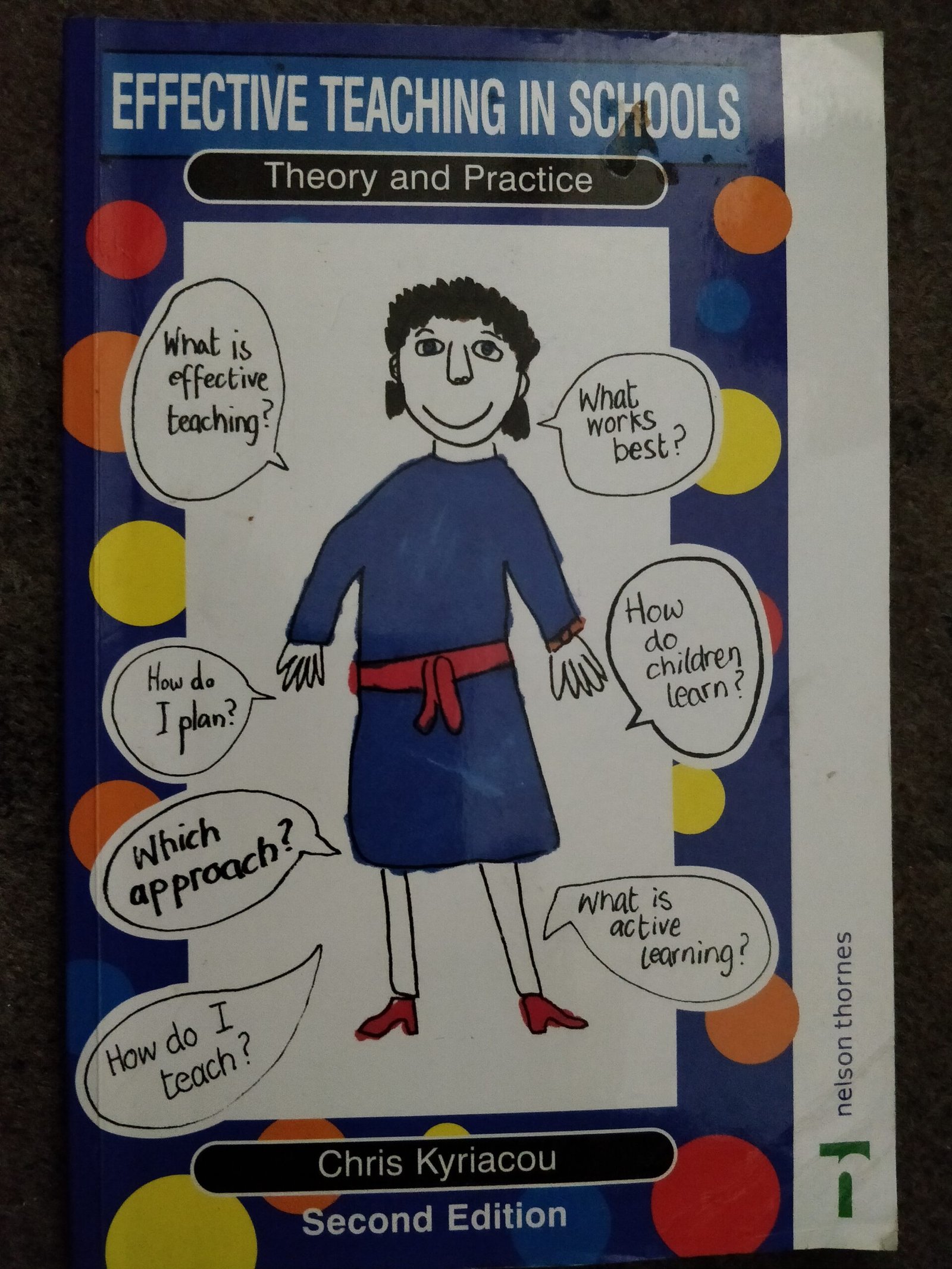 Effective Teaching In Schools: Theory and Practice