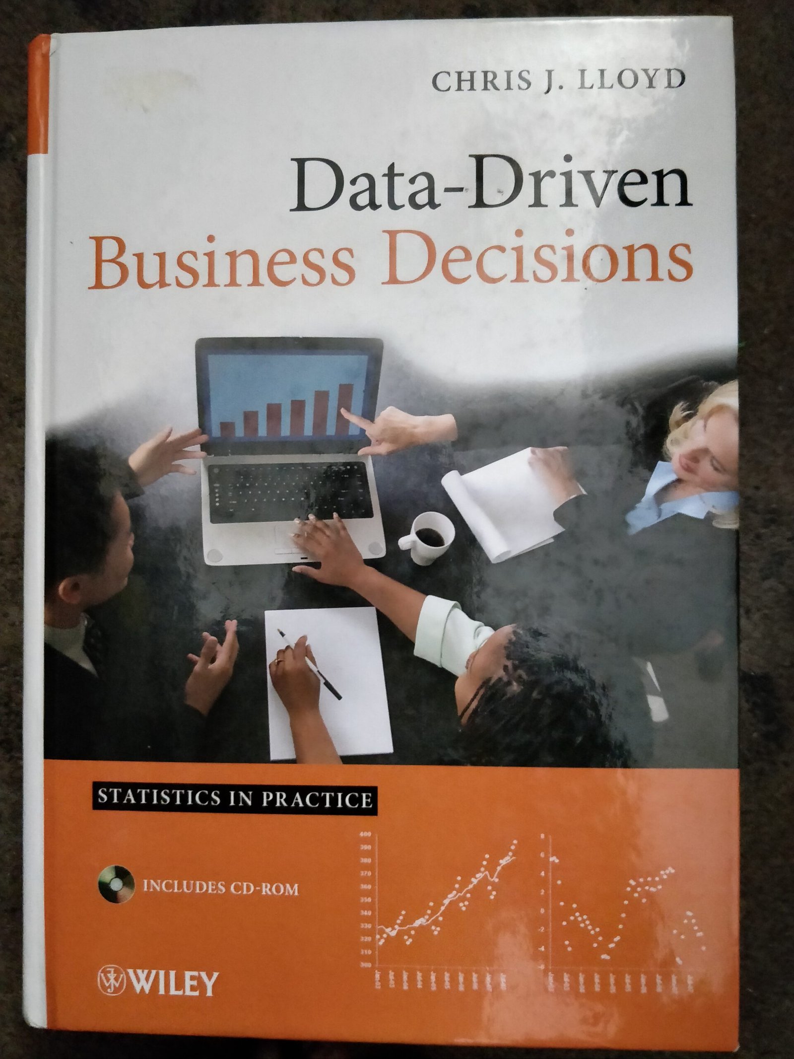 Data-Driven Business Decisions: Statistics In Practice