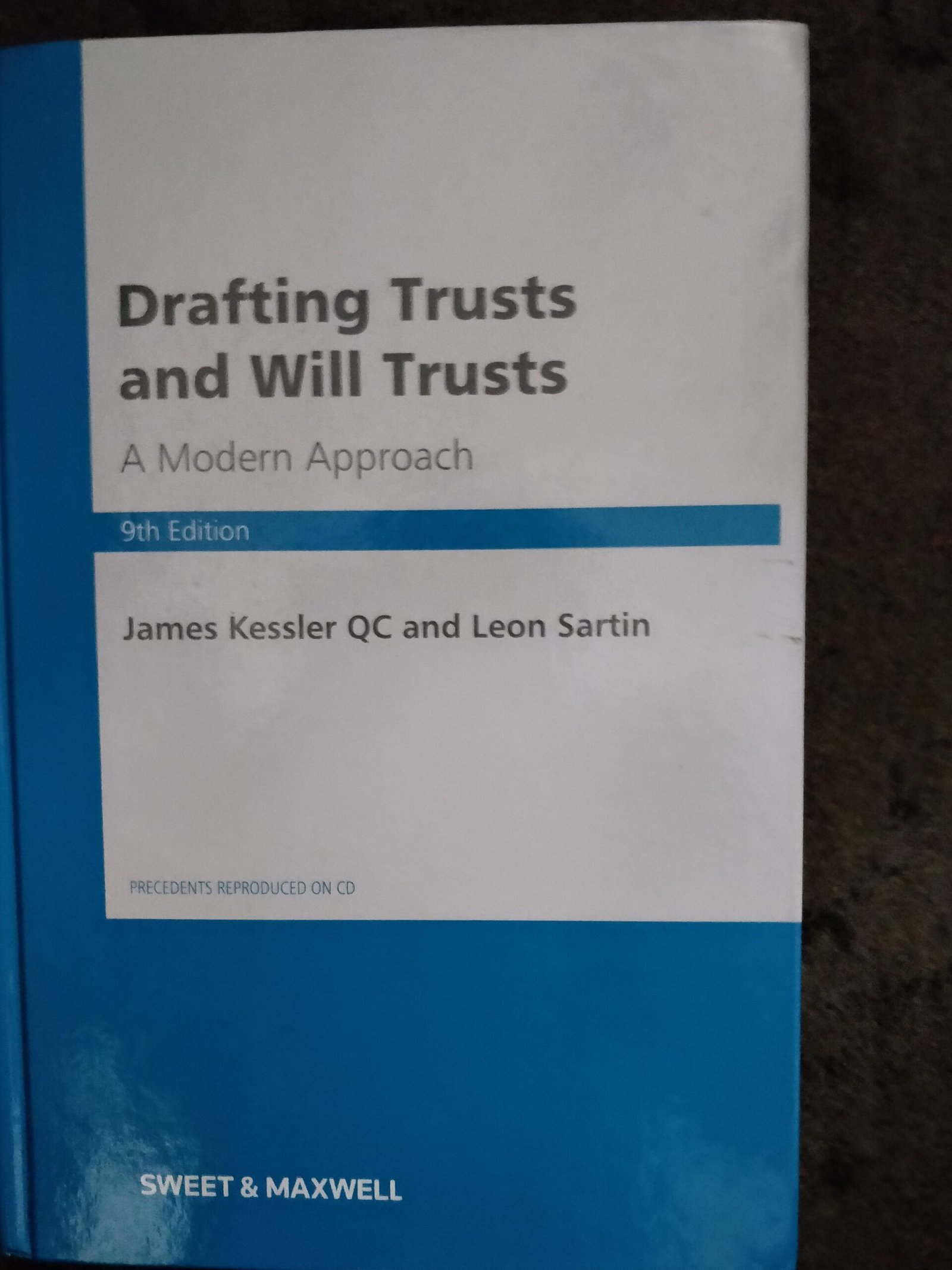 Drafting Trusts and Will Trusts: A Modern Aprroach