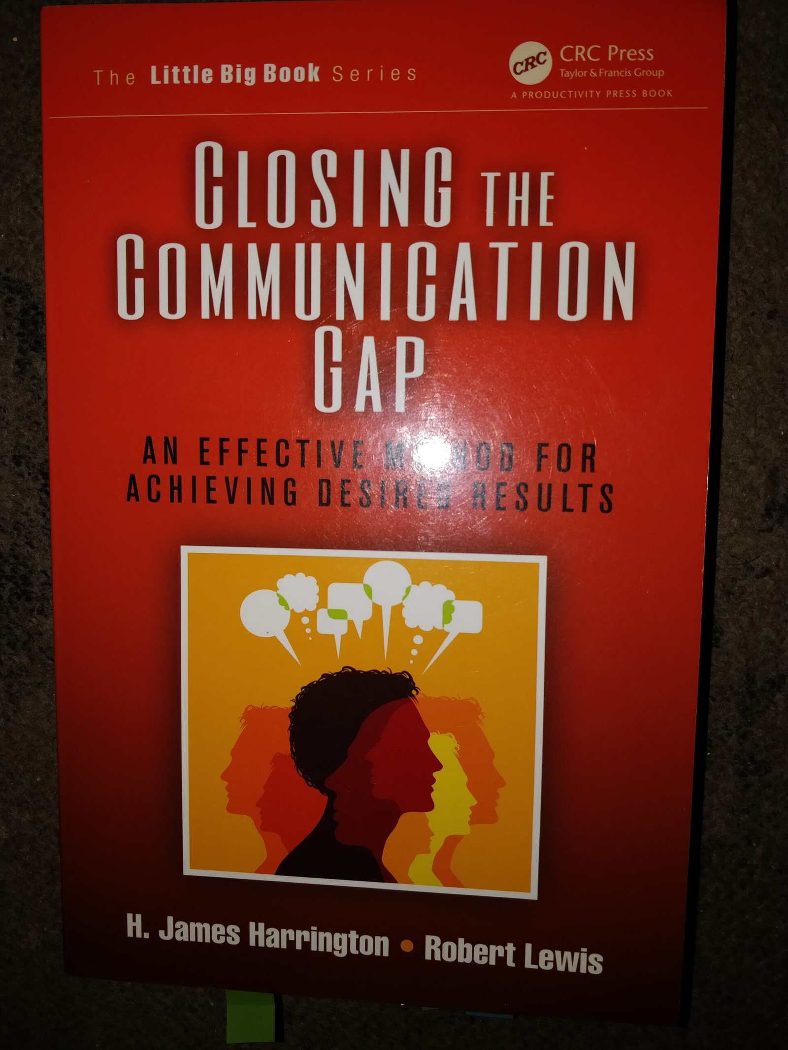 Closing The Communication Gap: An Effective Method For Achieving Desired Results