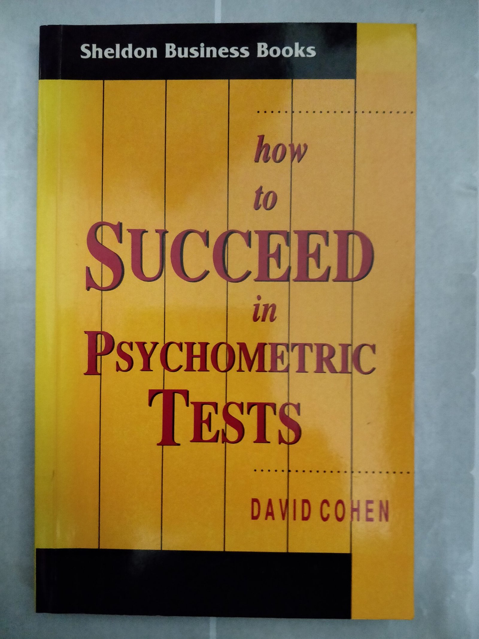 How To Succeed iN Psychometric Tests