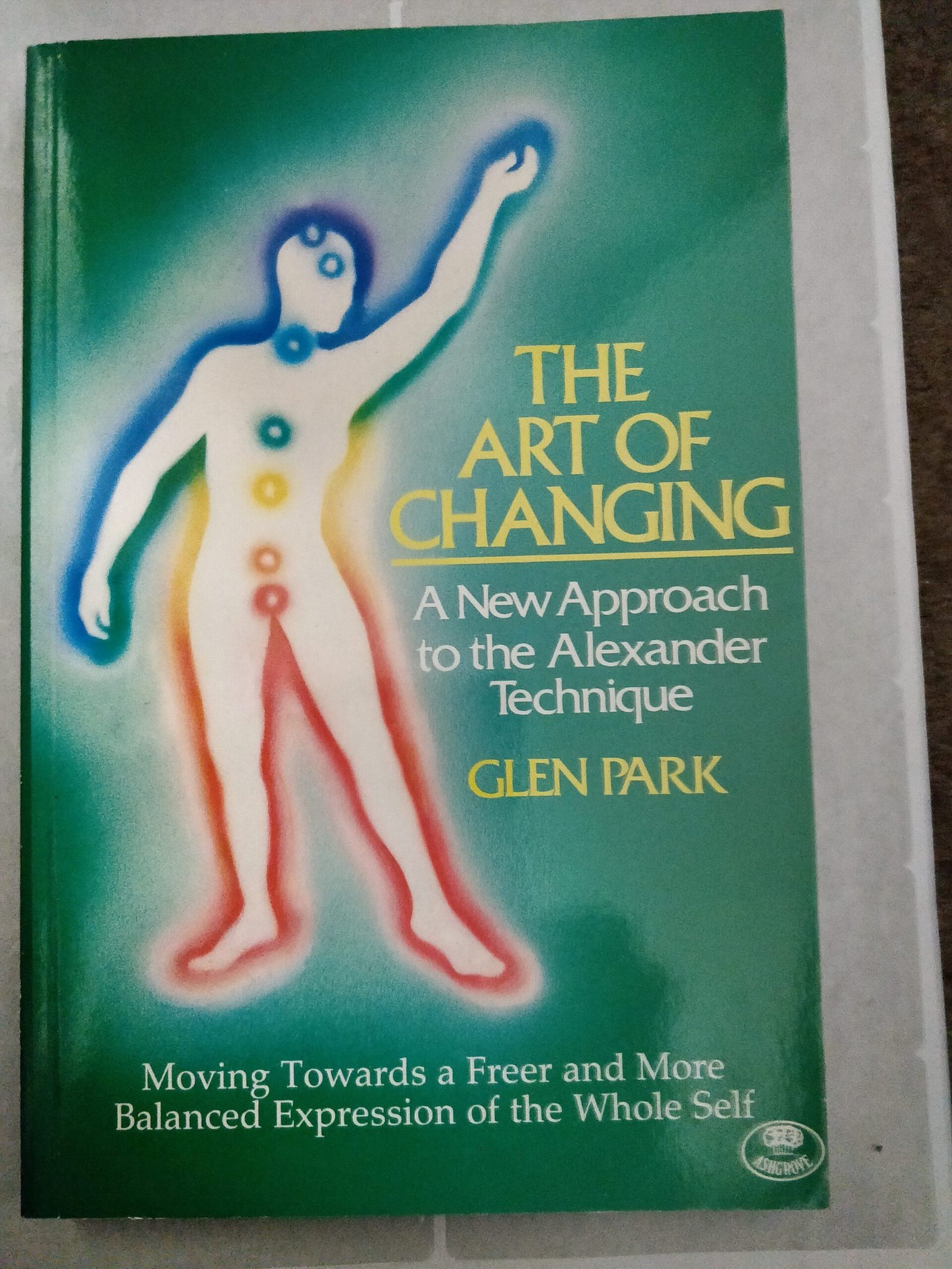 The Art of Changing: A New Approach to the Alexabder Technique