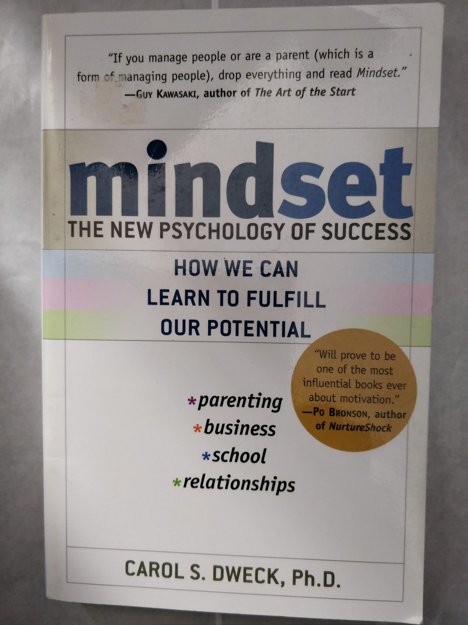 Mindset: The New Psychology of Success