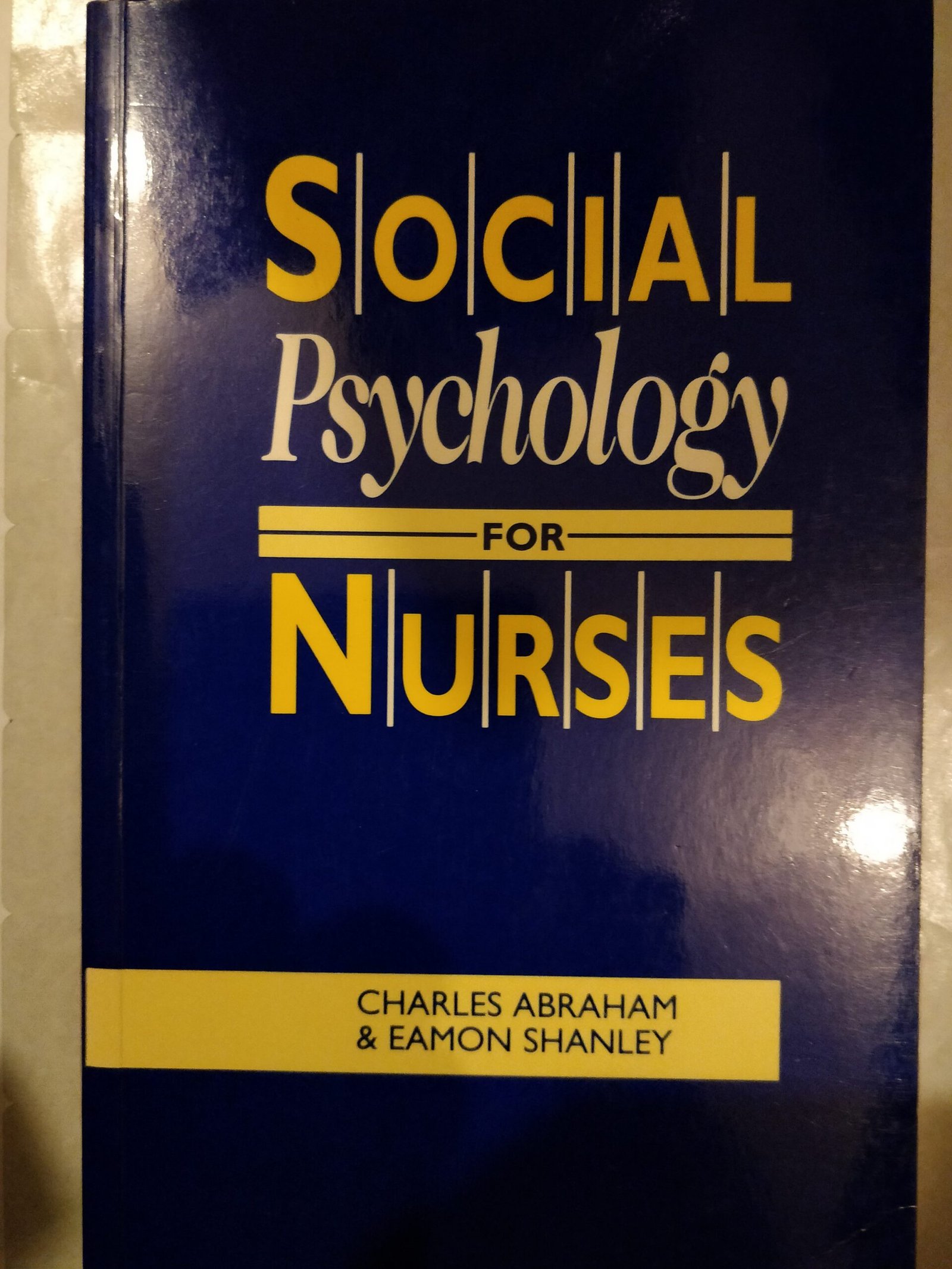 Social Psychology For Nurses