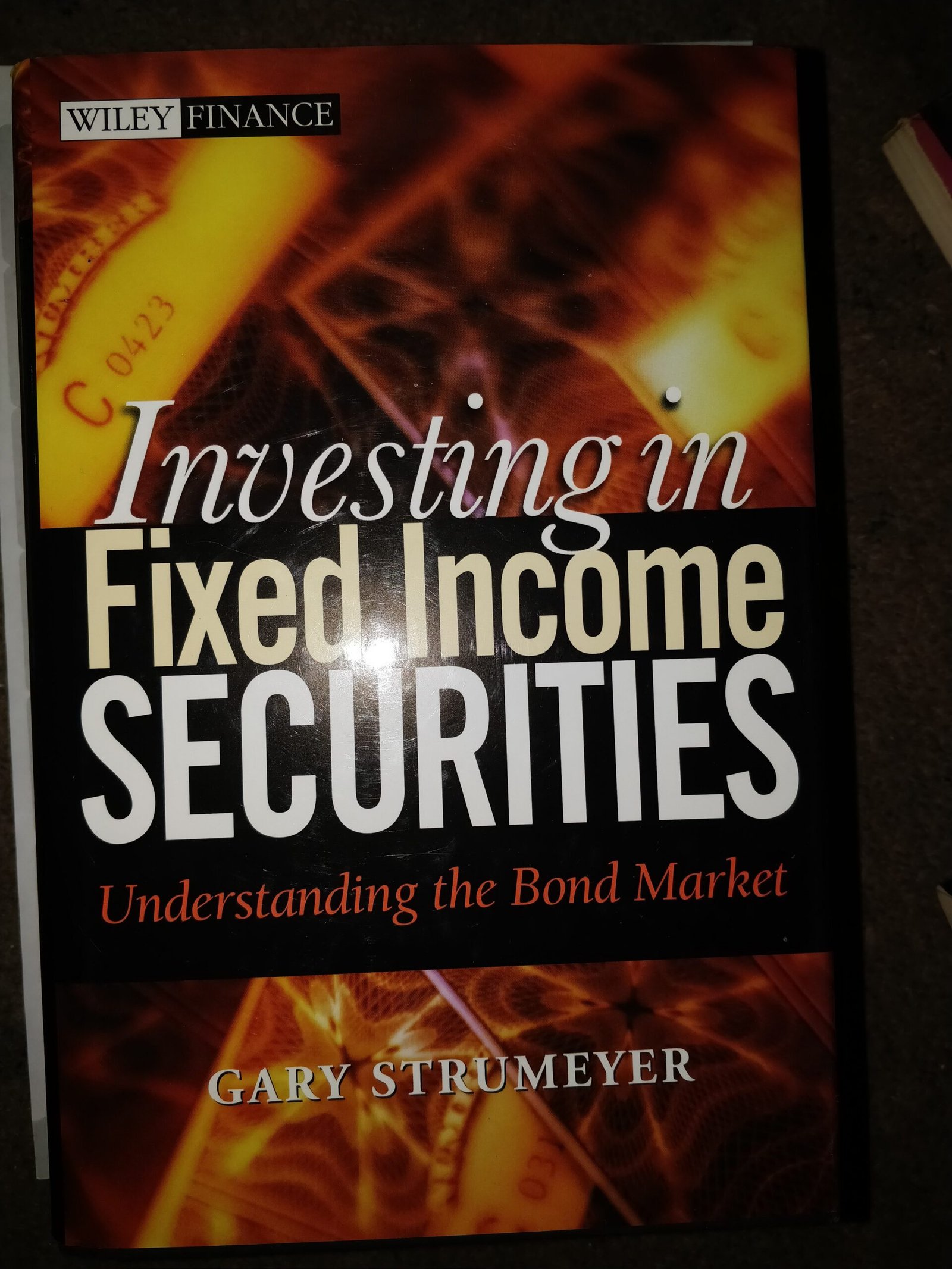 Investing in Fixed Income Securities: Understanding the Bond Market