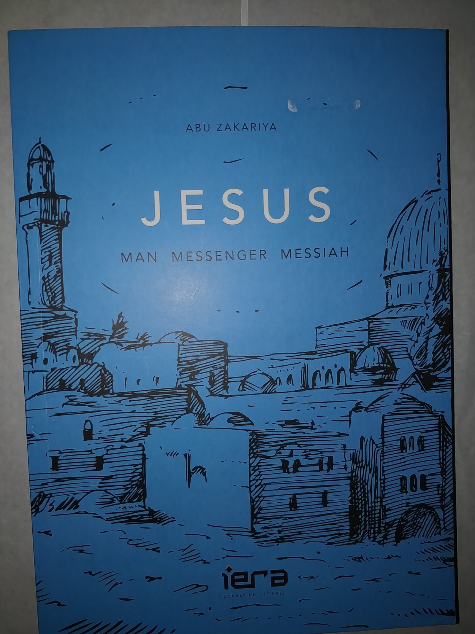 JESUS: Man, Messenger, Messiah