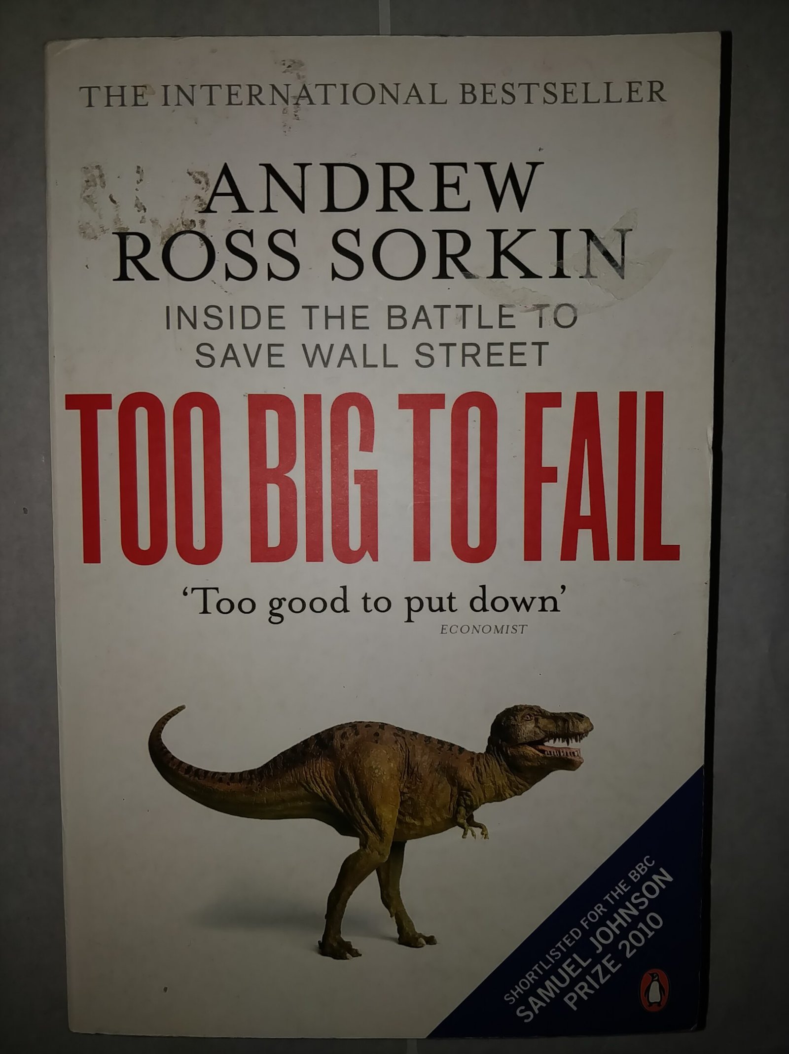 Too Big To Fail: Inside the Battle to Save Wall Street