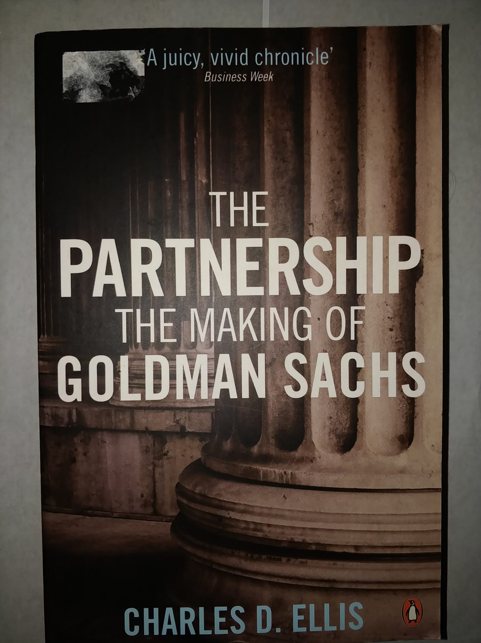 The Partnership: The Making of Goldman Sachs