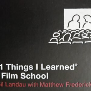 101 Things I Learned ® in Film School